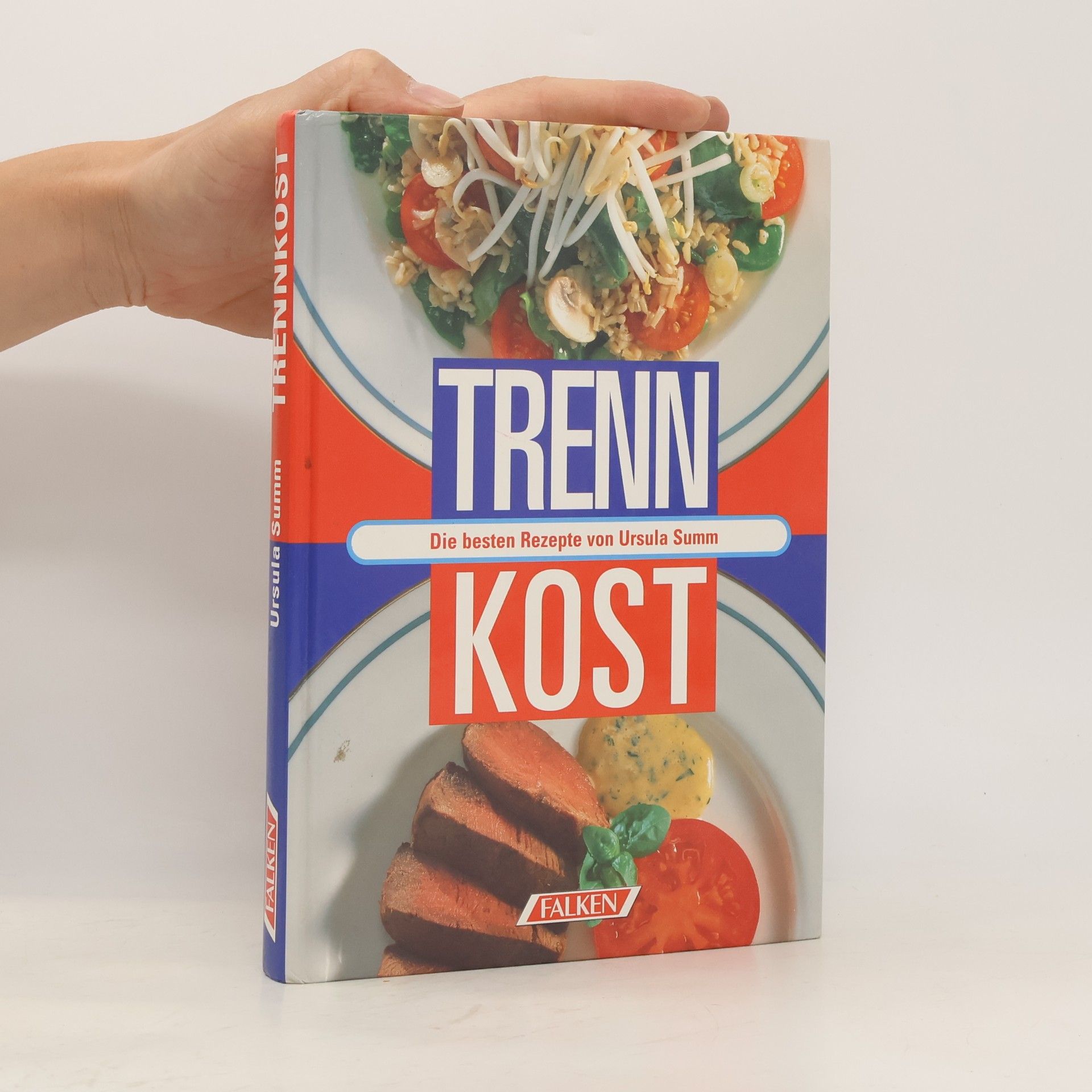 Ursula Summ Trennkost : Die besten Rezepte von Ursula Summ
