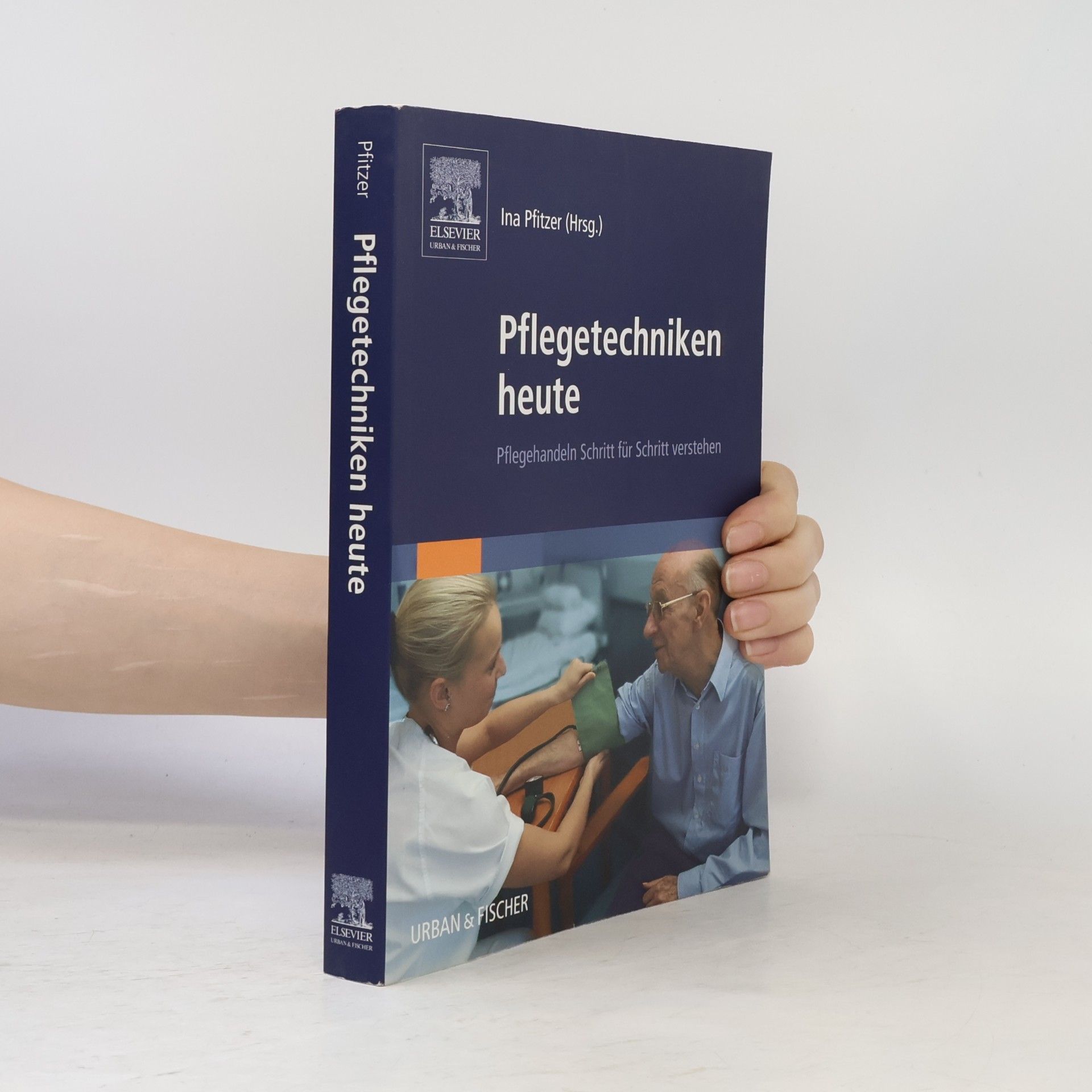 Ina Pfitzer Pflegetechniken heute