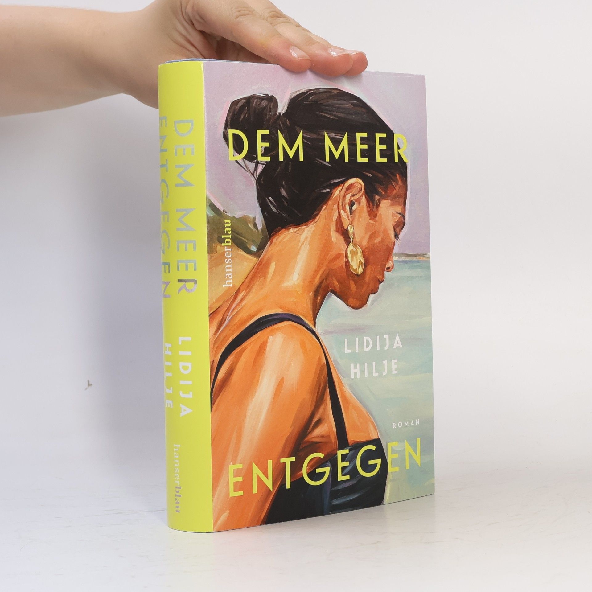Lidija Hilje Dem Meer entgegen