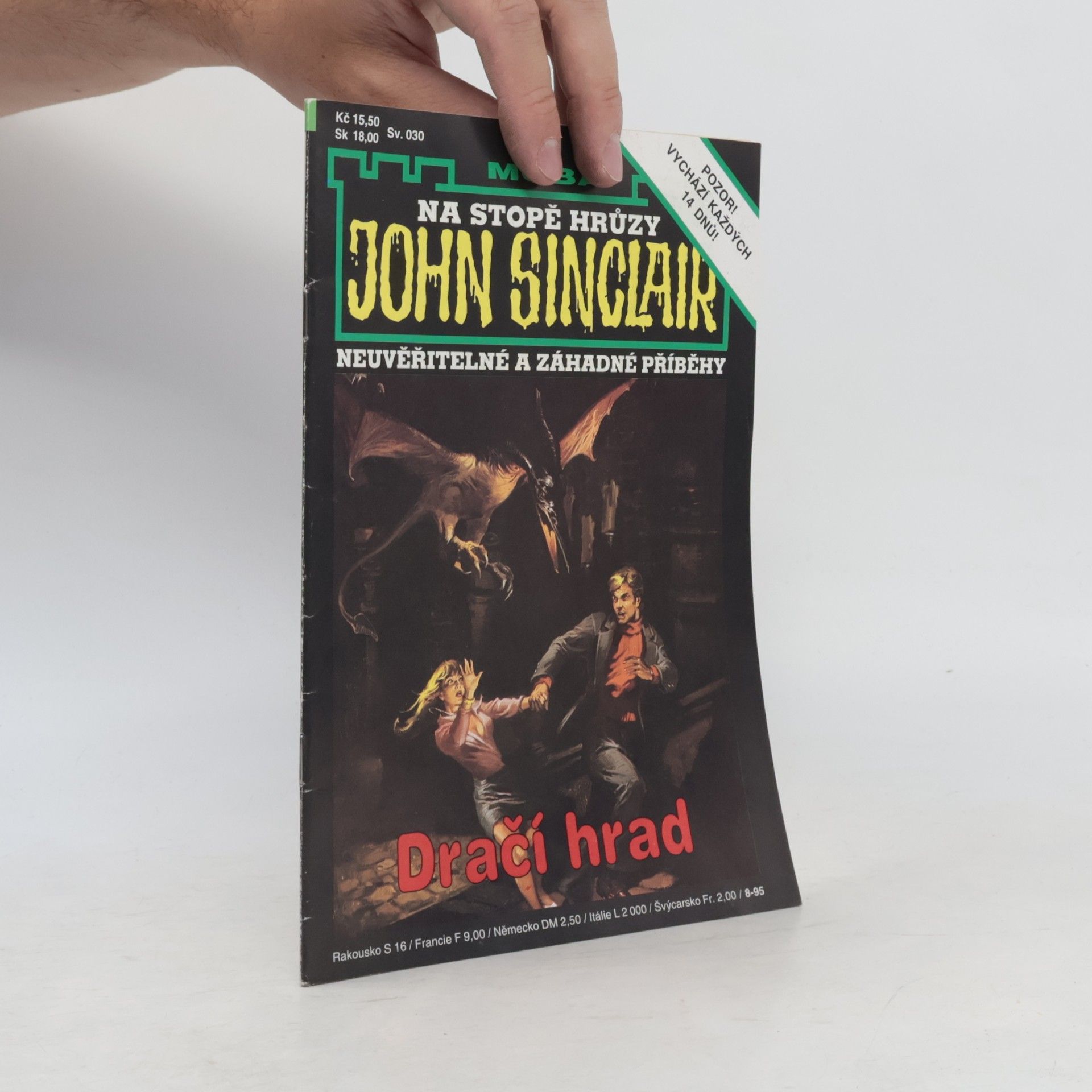 Jason Dark John Sinclair: Na stopě hrůzy - Neuvěřitelné a záhadné příběhy - 30: Dračí hrad
