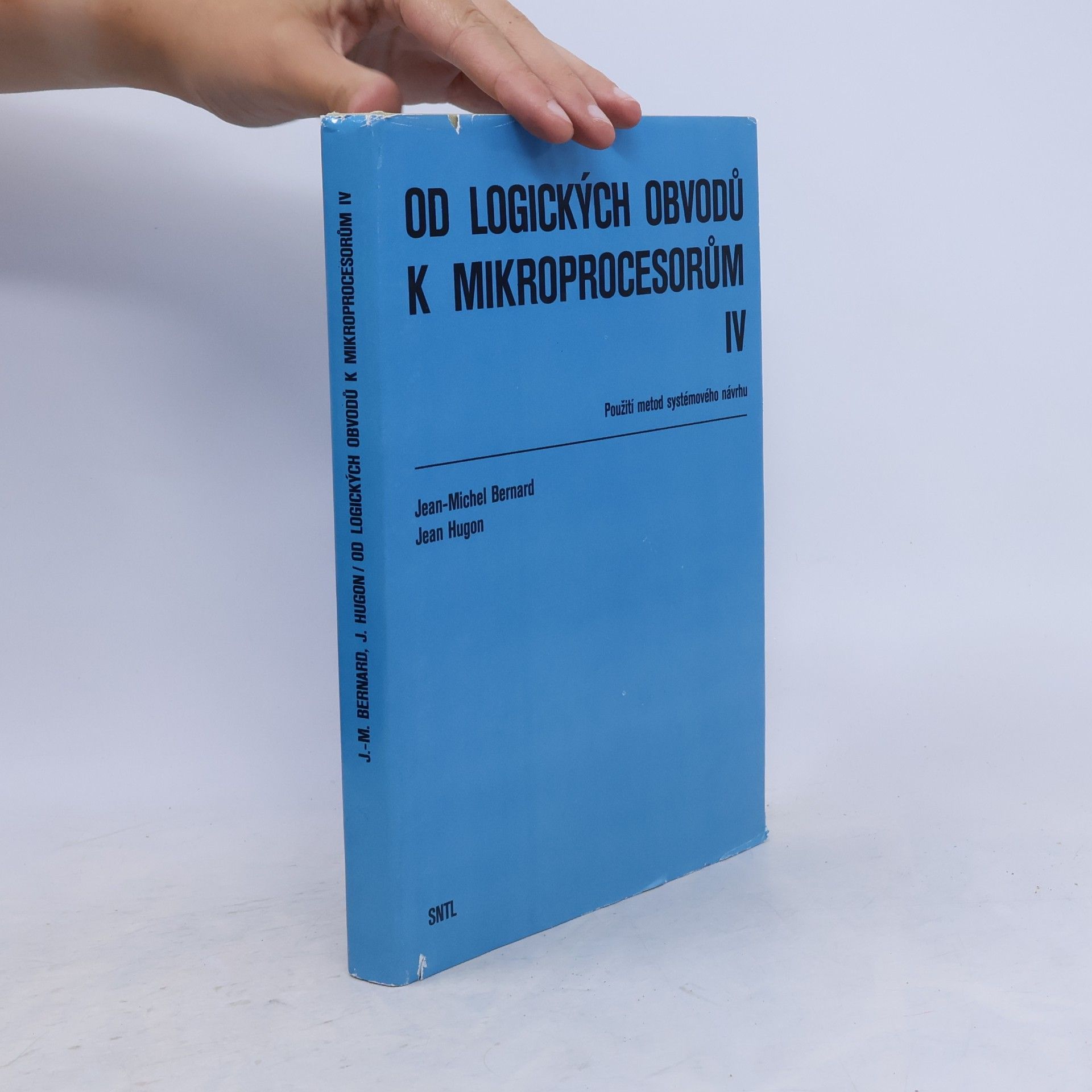 Jean Hugon Od logických obvodů k mikroprocesorům IV