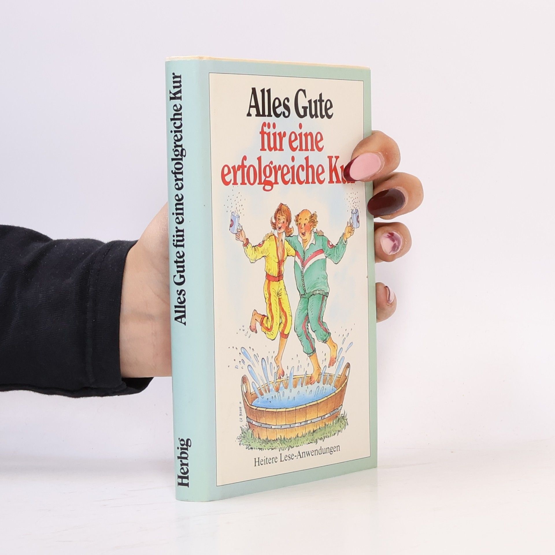 Anneliese Rübesamen Alles Gute für eine erfolgreiche Kur