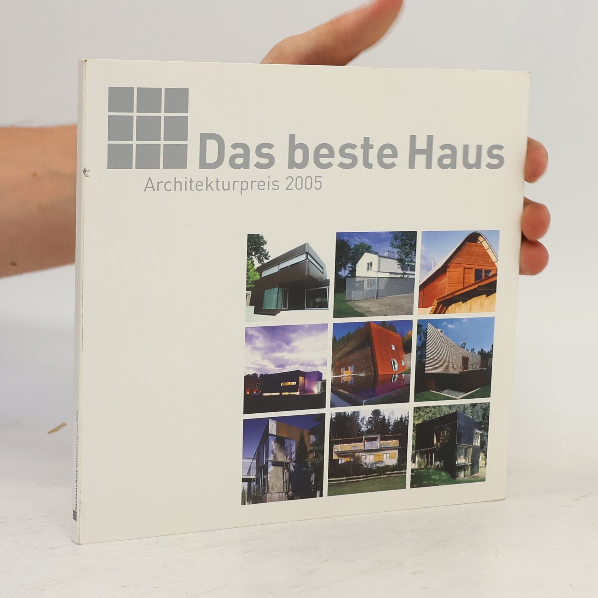 kolektiv Das beste Haus. Architekturpreis 2005