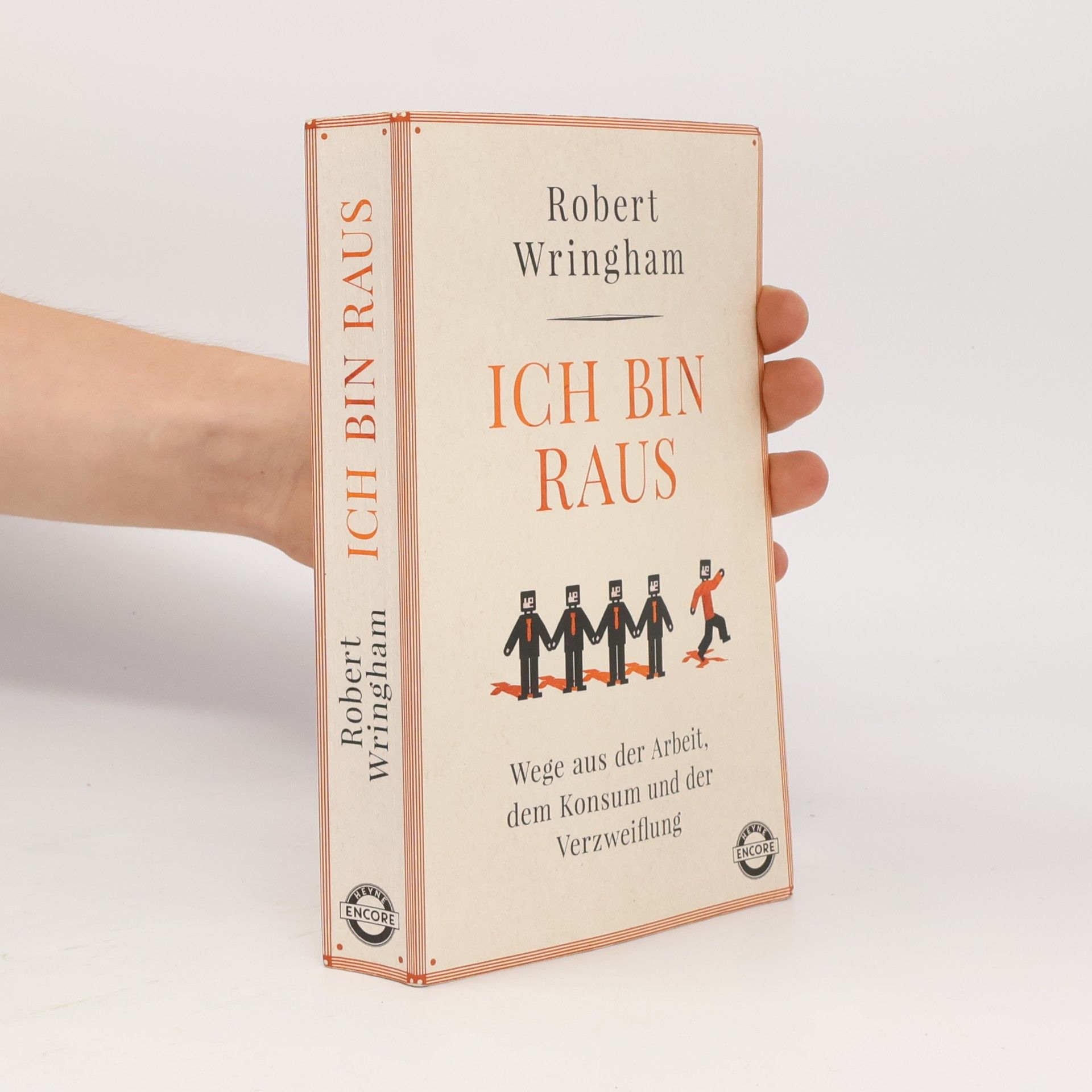 Robert Wringham Ich bin raus