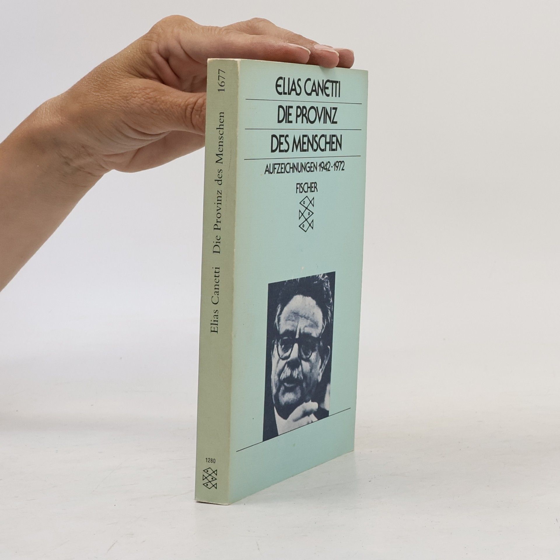 Elias Canetti Die Provinz des Menschen. Aufzeichnungen 1942-1972