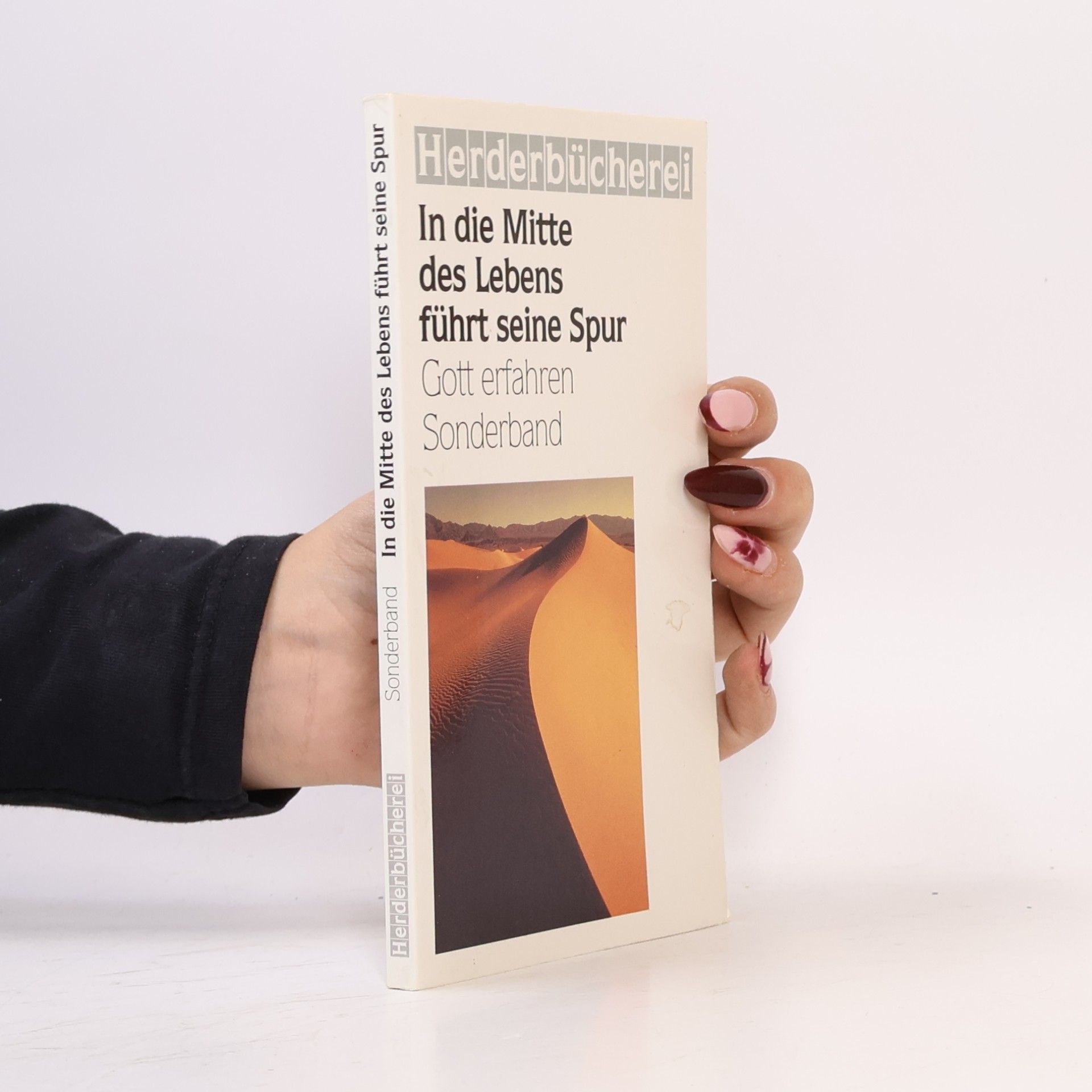 Various authors In die Mitte des Lebens führt seine Spur