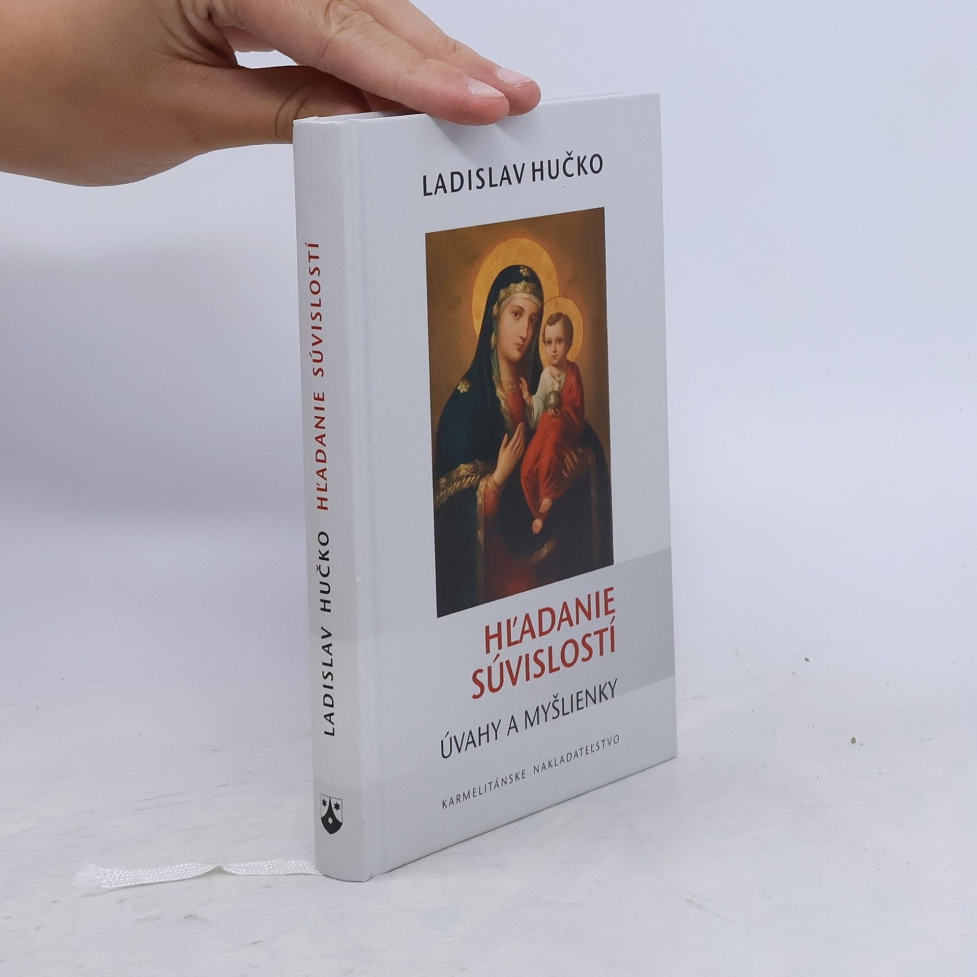 Ladislav Hučko Hľadanie súvislostí - úvahy a myšlienky
