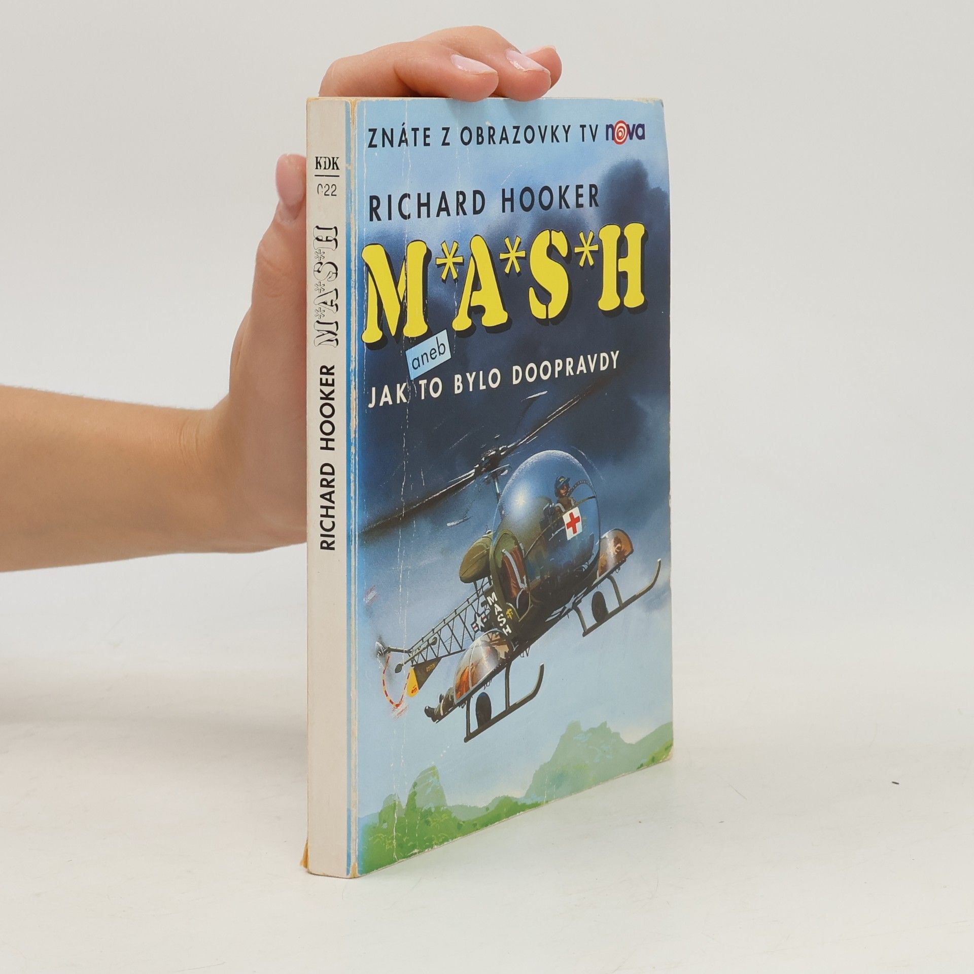 Richard Hooker M*A*S*H. Jak to bylo doopravdy