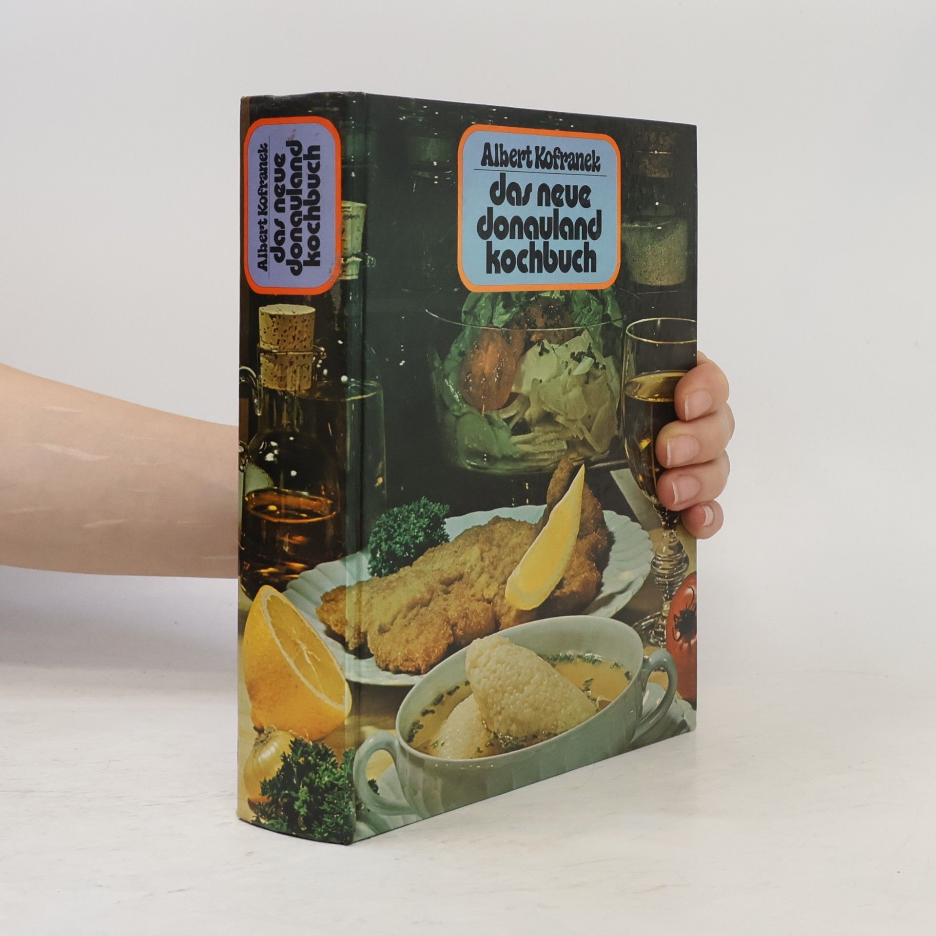 Albert Kofranek Das neue Donauland Kochbuch