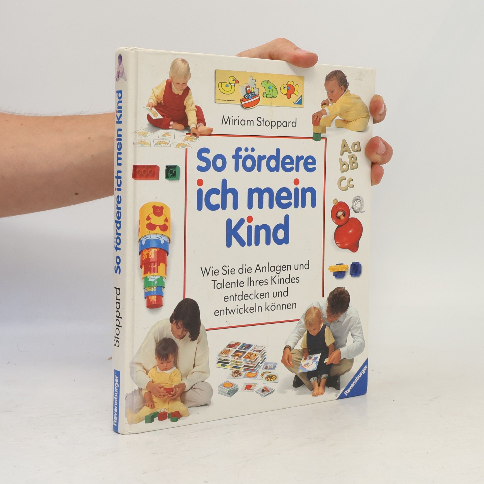 Miriam Stoppard So fördere ich mein Kind