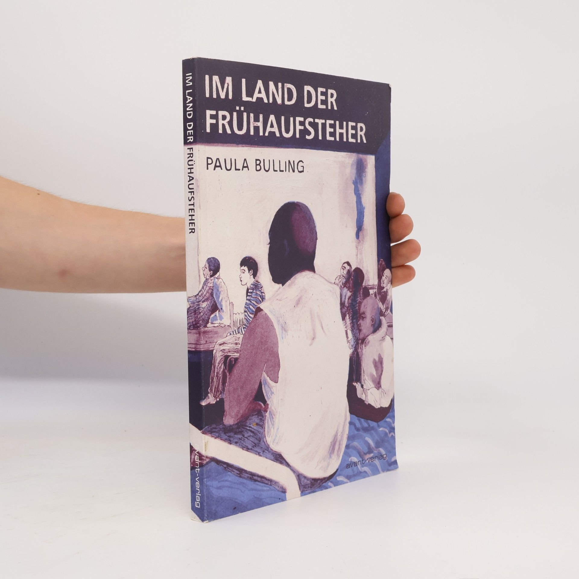 Paula Bulling Im Land der Frühaufsteher