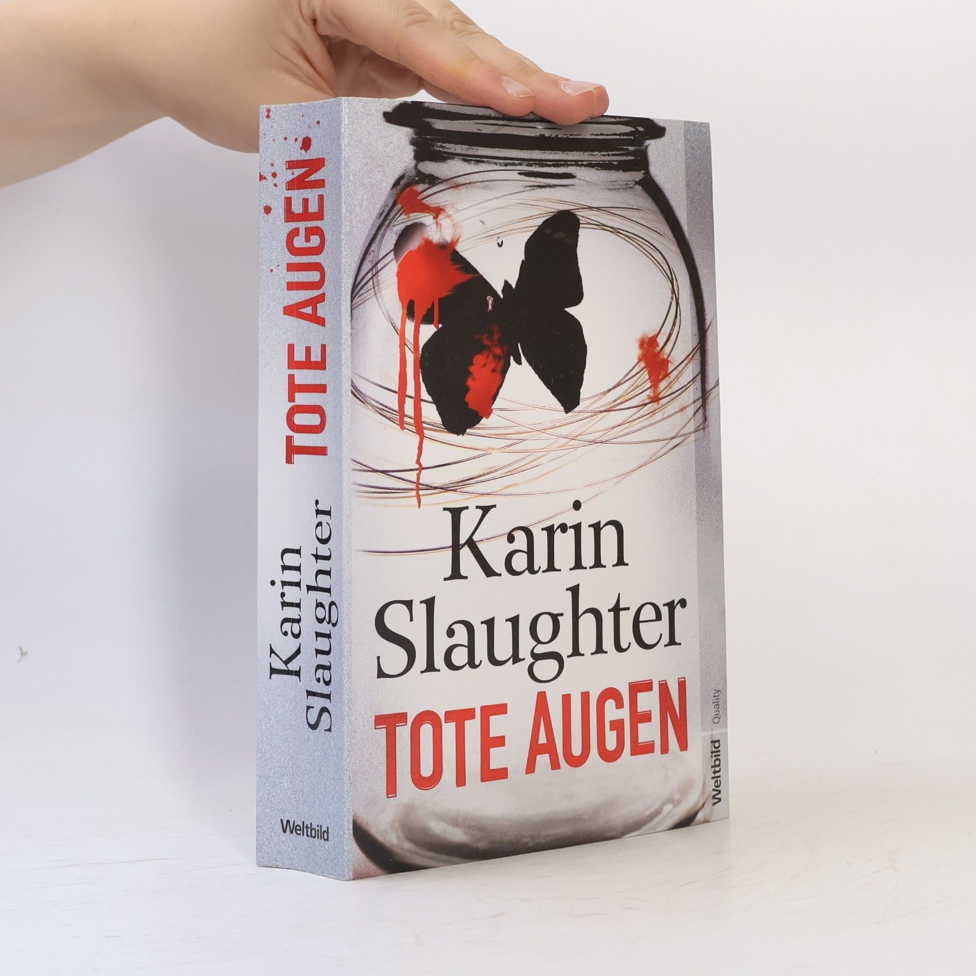 Karin Slaughter Tote Augen