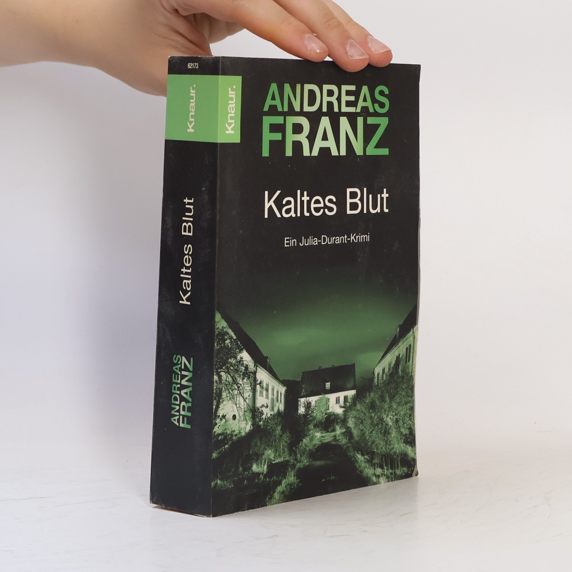 Andreas Franz Kaltes Blut