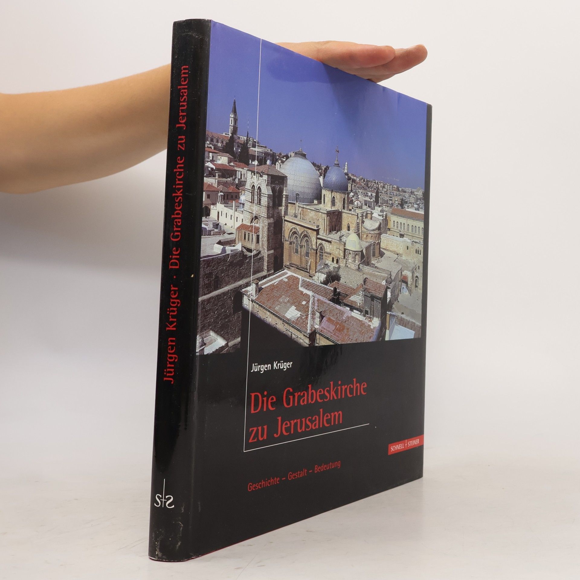 Jürgen Krüger Die Grabeskirche zu Jerusalem