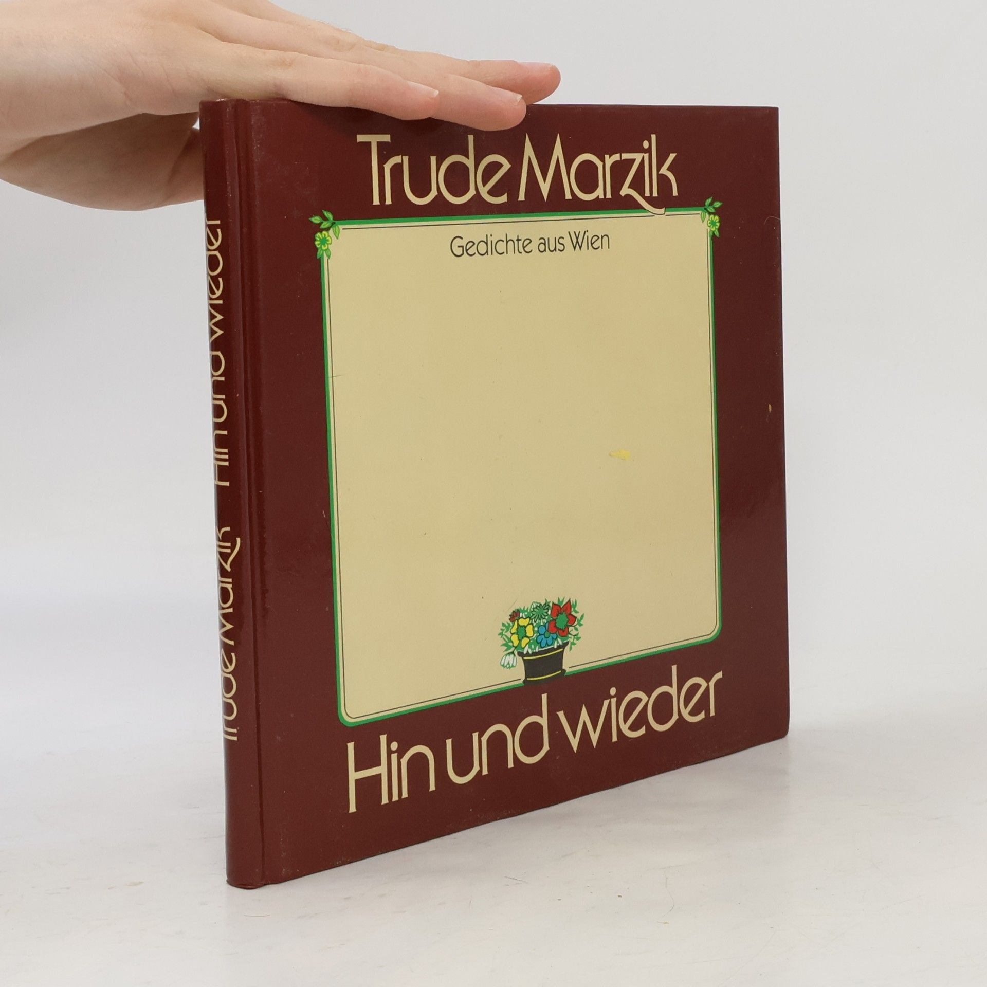 Trude Marzik Hin und wieder. Gedichte aus Wien