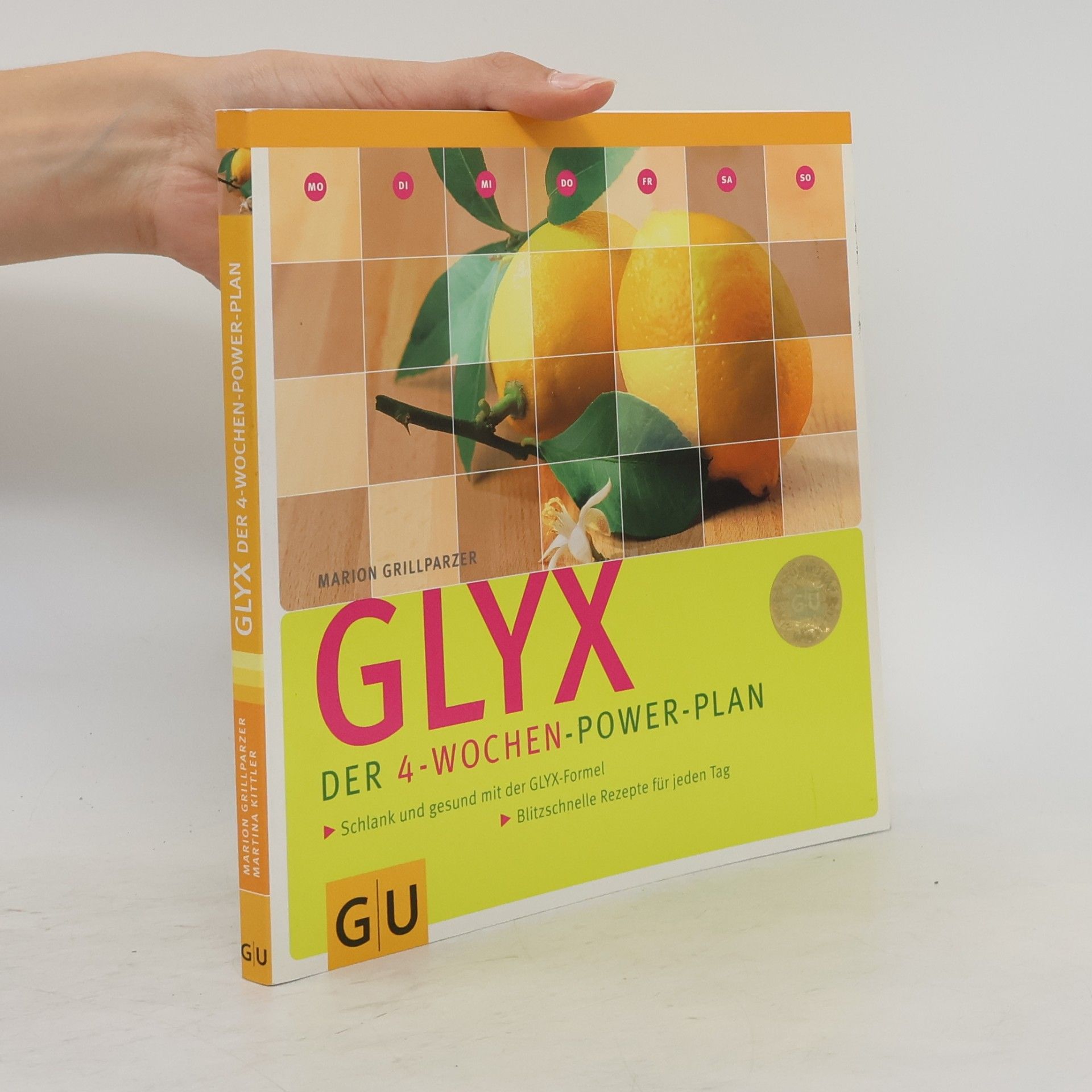 Marion Grillparzer GLYX - der 4-Wochen-Power-Plan