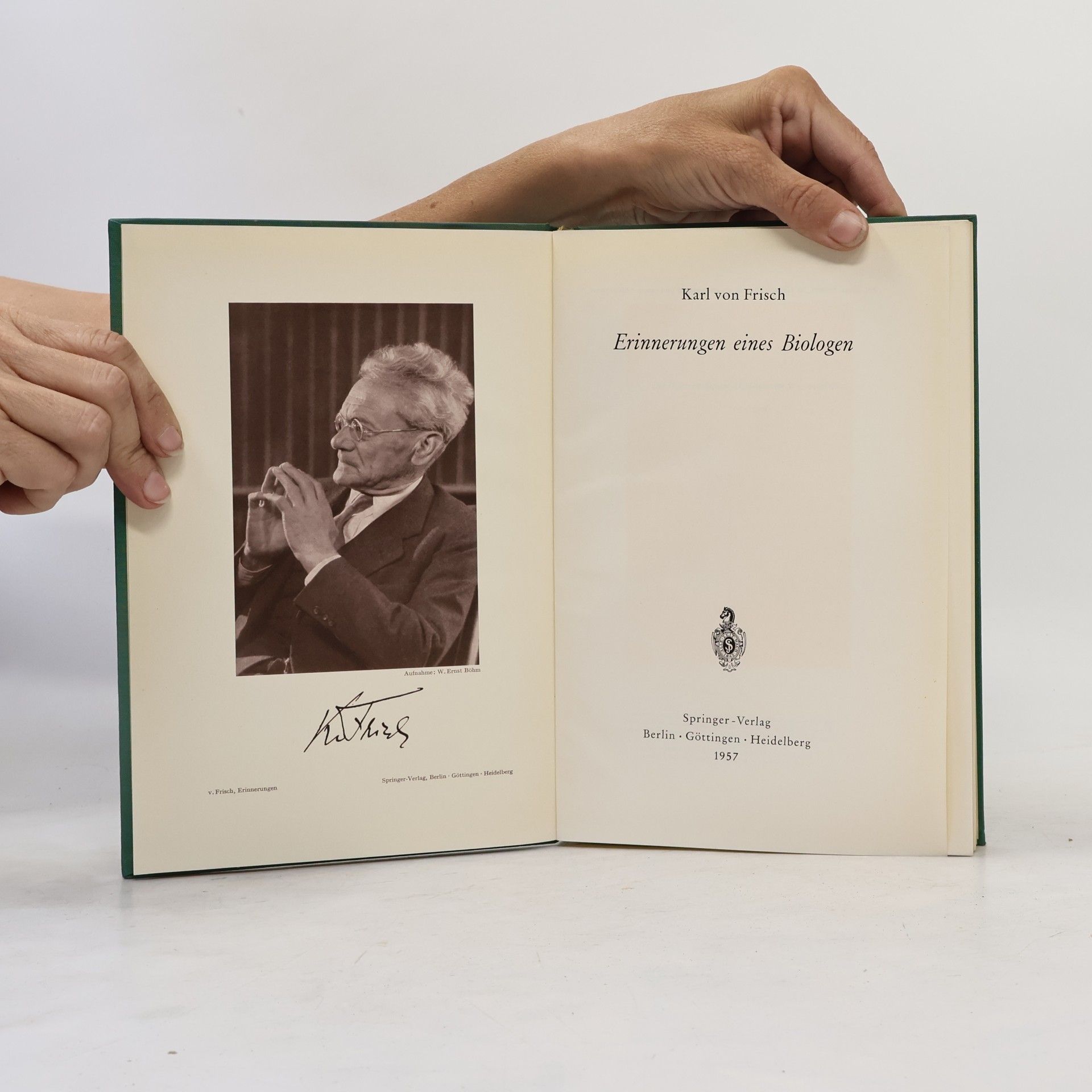Karl von Frisch Erinnerungen eines Biologen