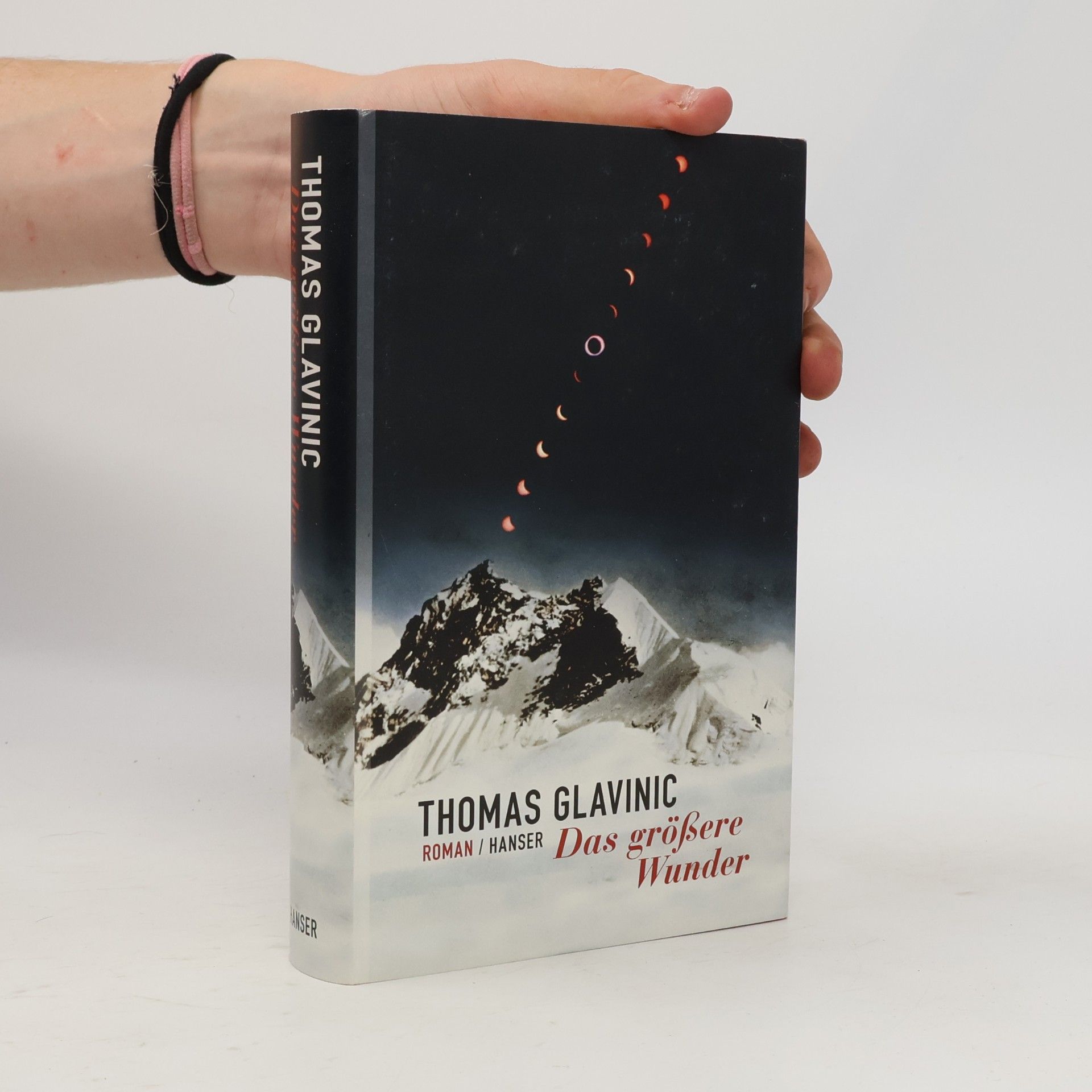 Thomas Glavinic Das größere Wunder