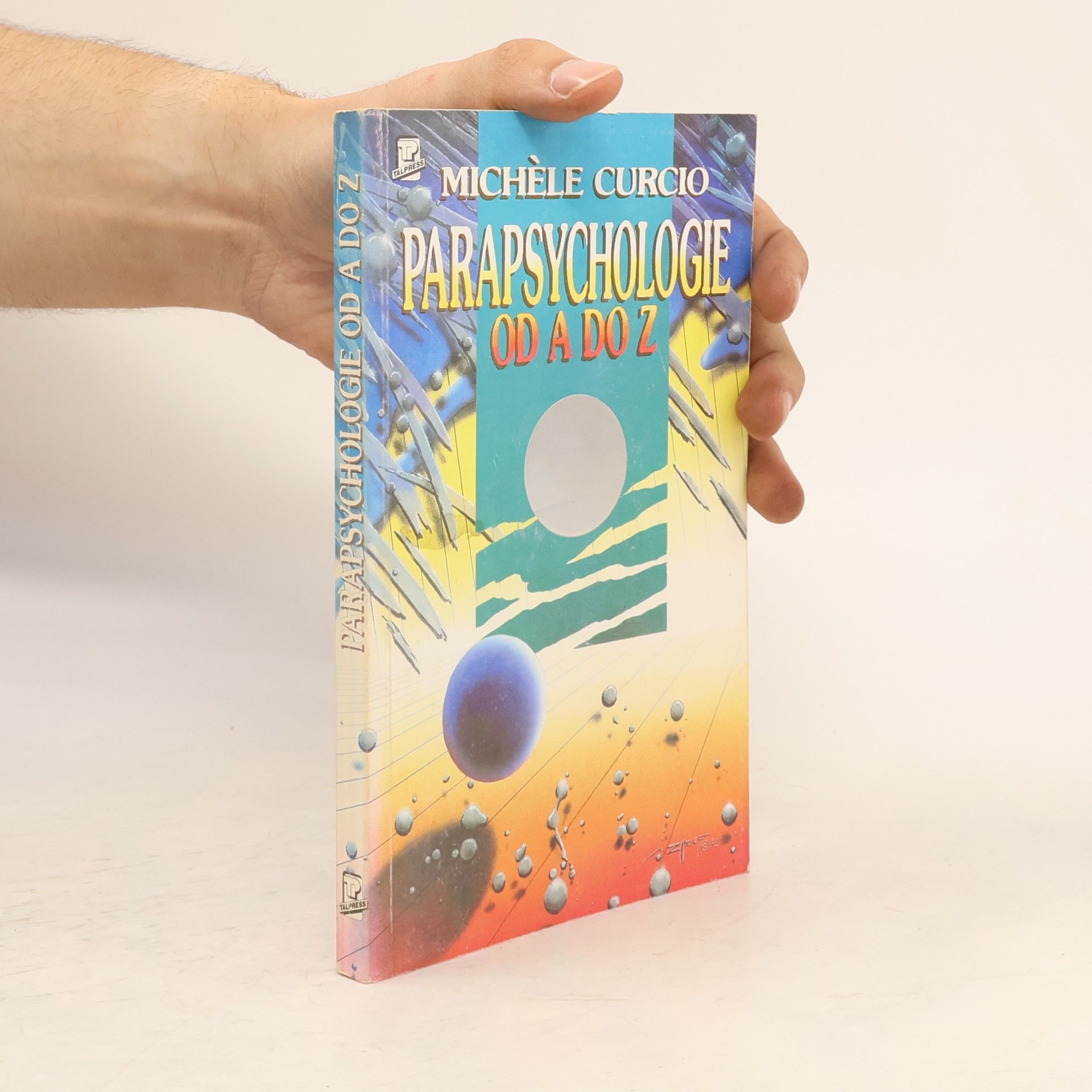 Michèle Curcio Parapsychologie od A do Z