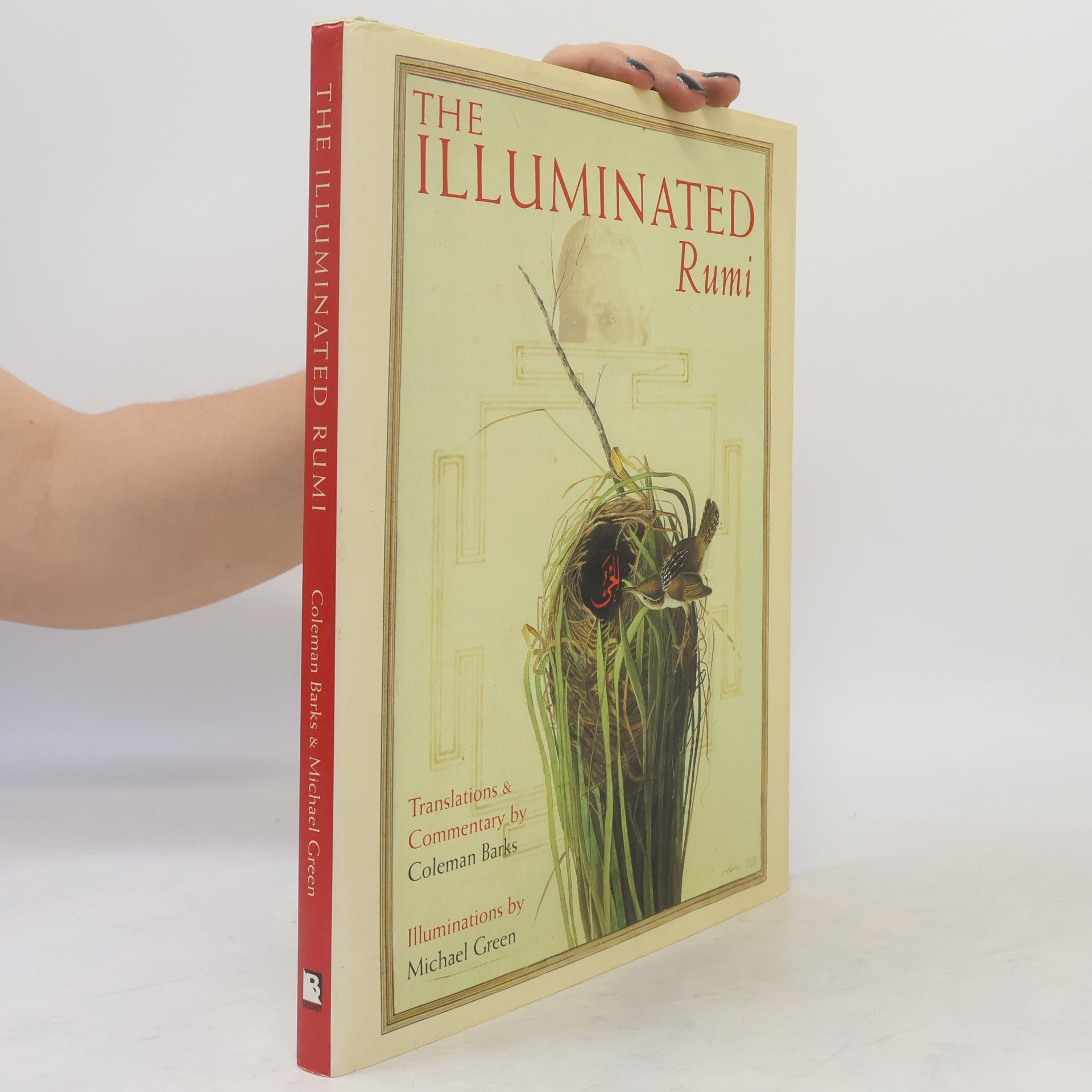 Jalal ad-Din Muhammad ar-Rumi The Illuminated Rumi