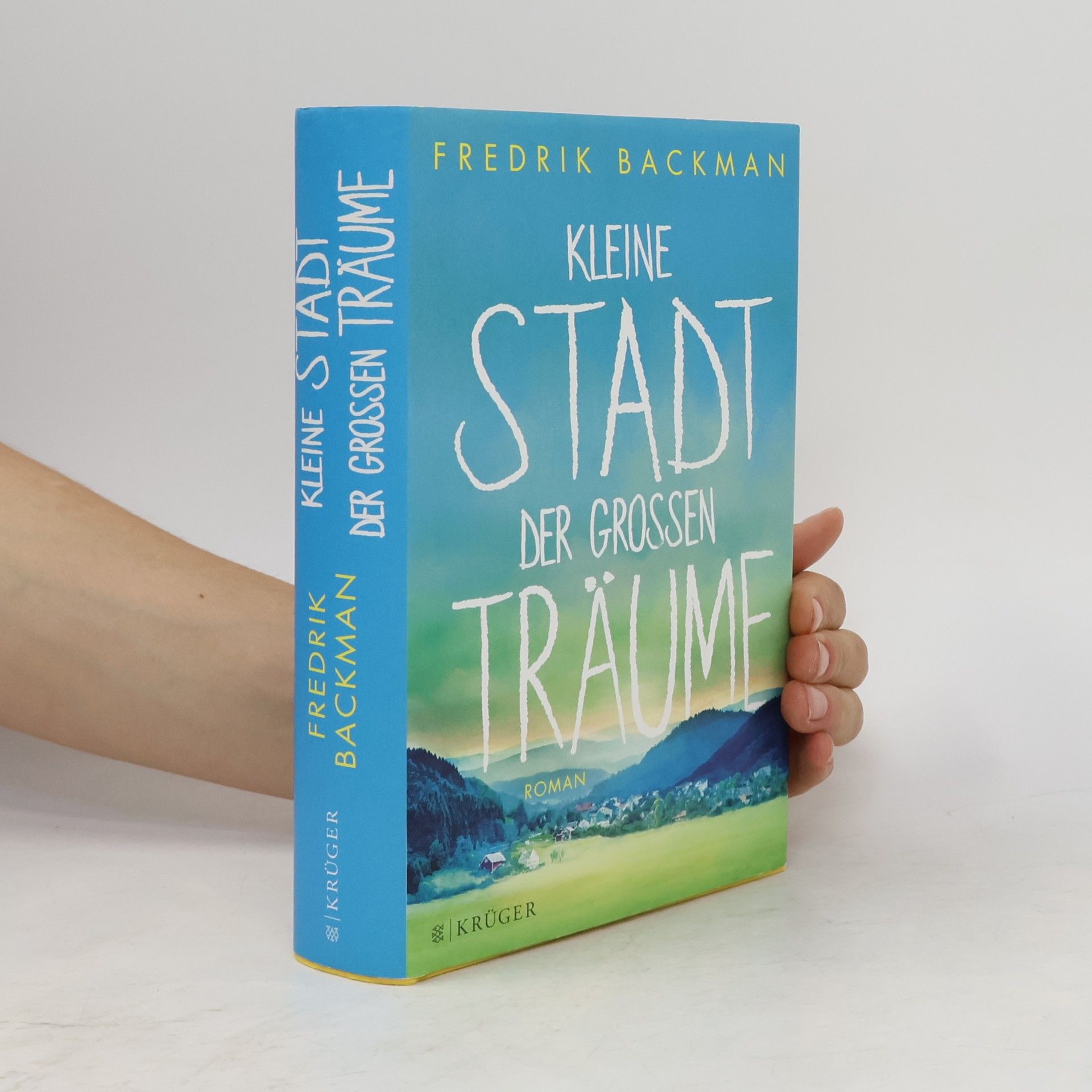 Fredrik Backman Kleine Stadt der großen Träume