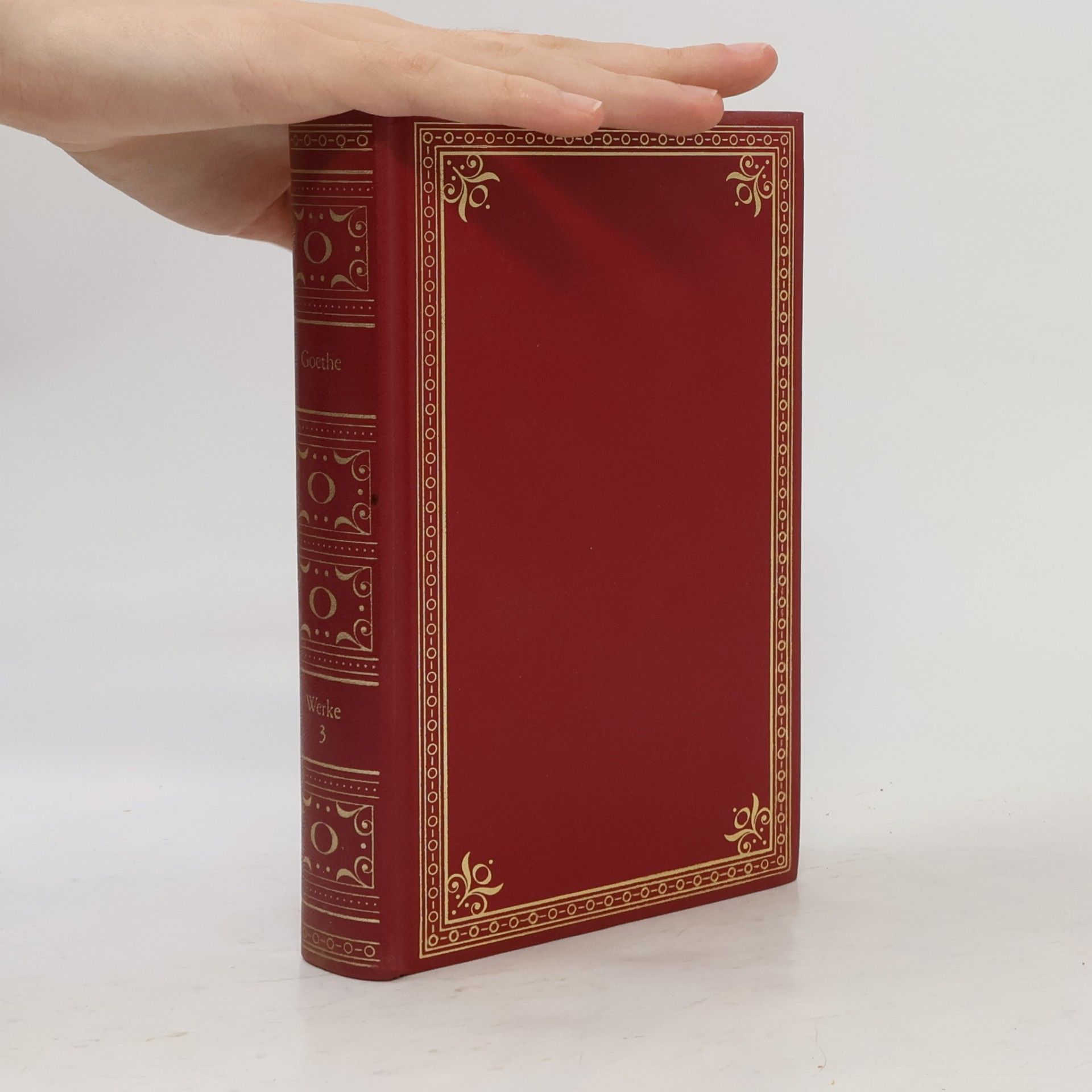 Johann Wolfgang von Goethe Goethe Werke 3
