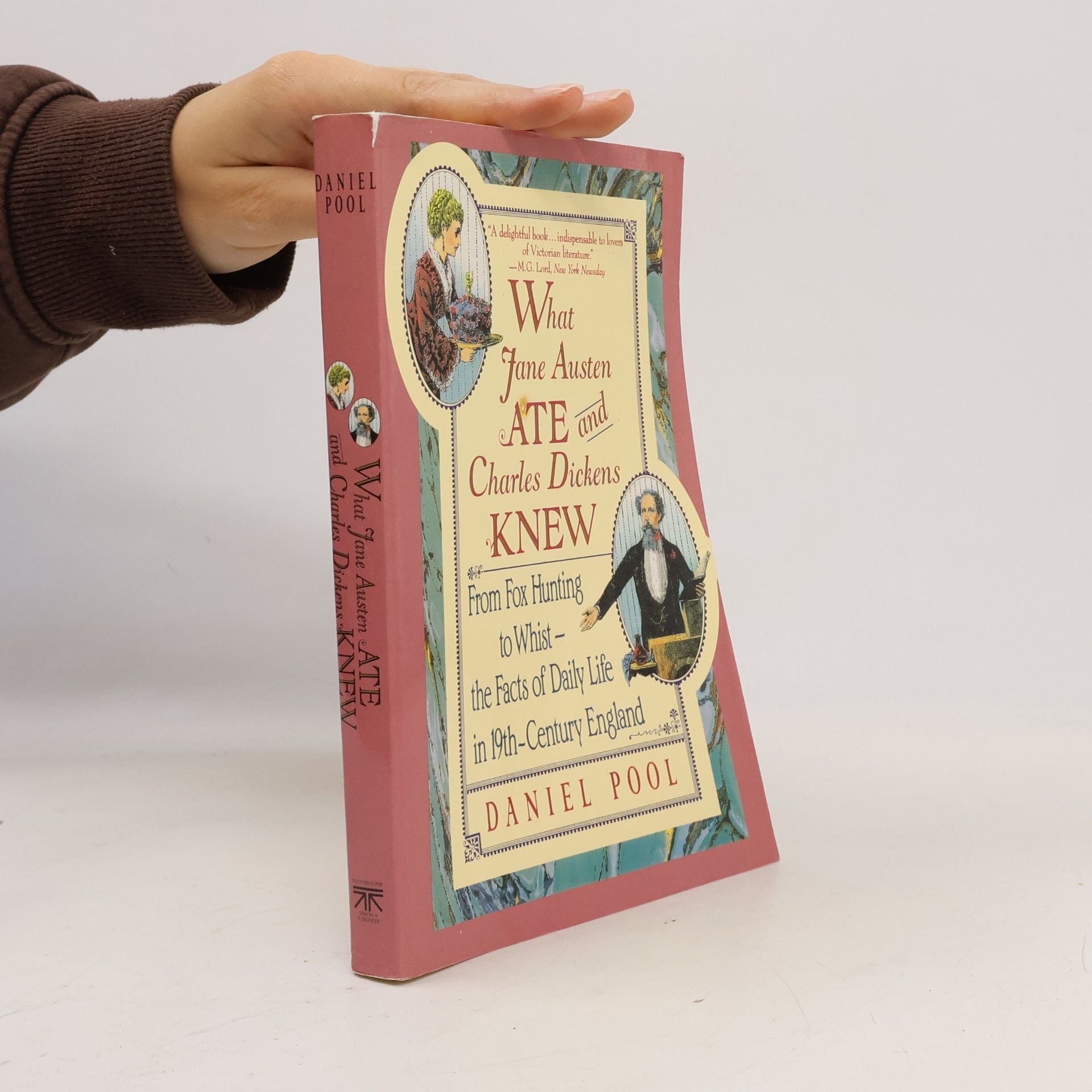 Daniel Pool What Jane Austen Ate and Charles Dickens Knew