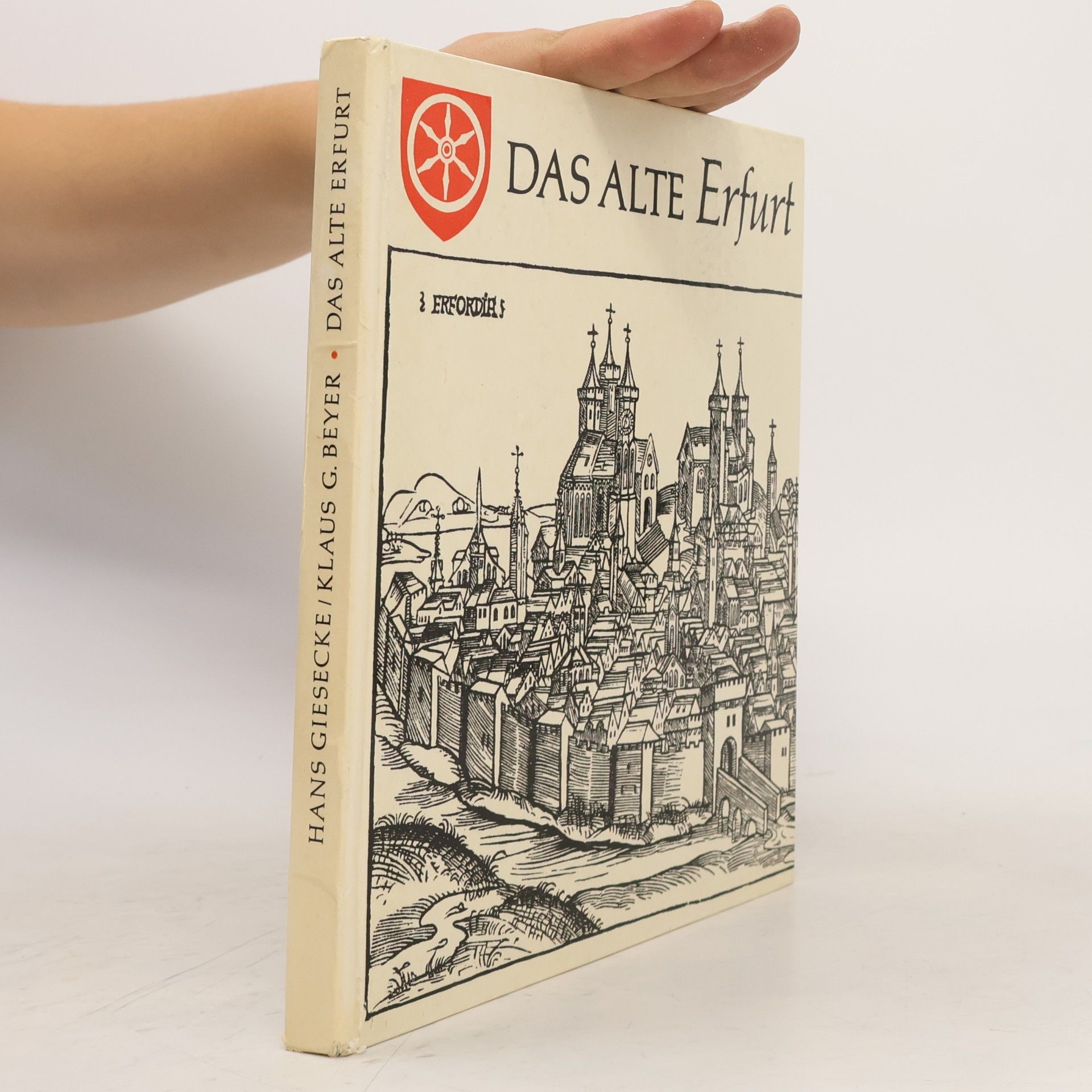Klaus G. Beyer Das alte Erfurt