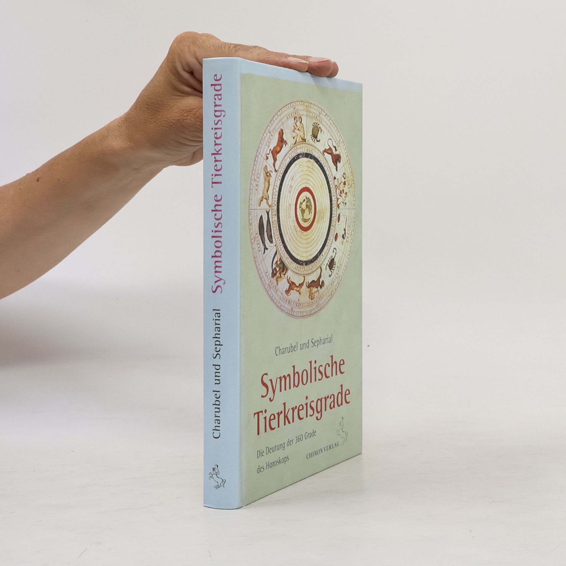 Charubel Symbolische Tierkreisgrade