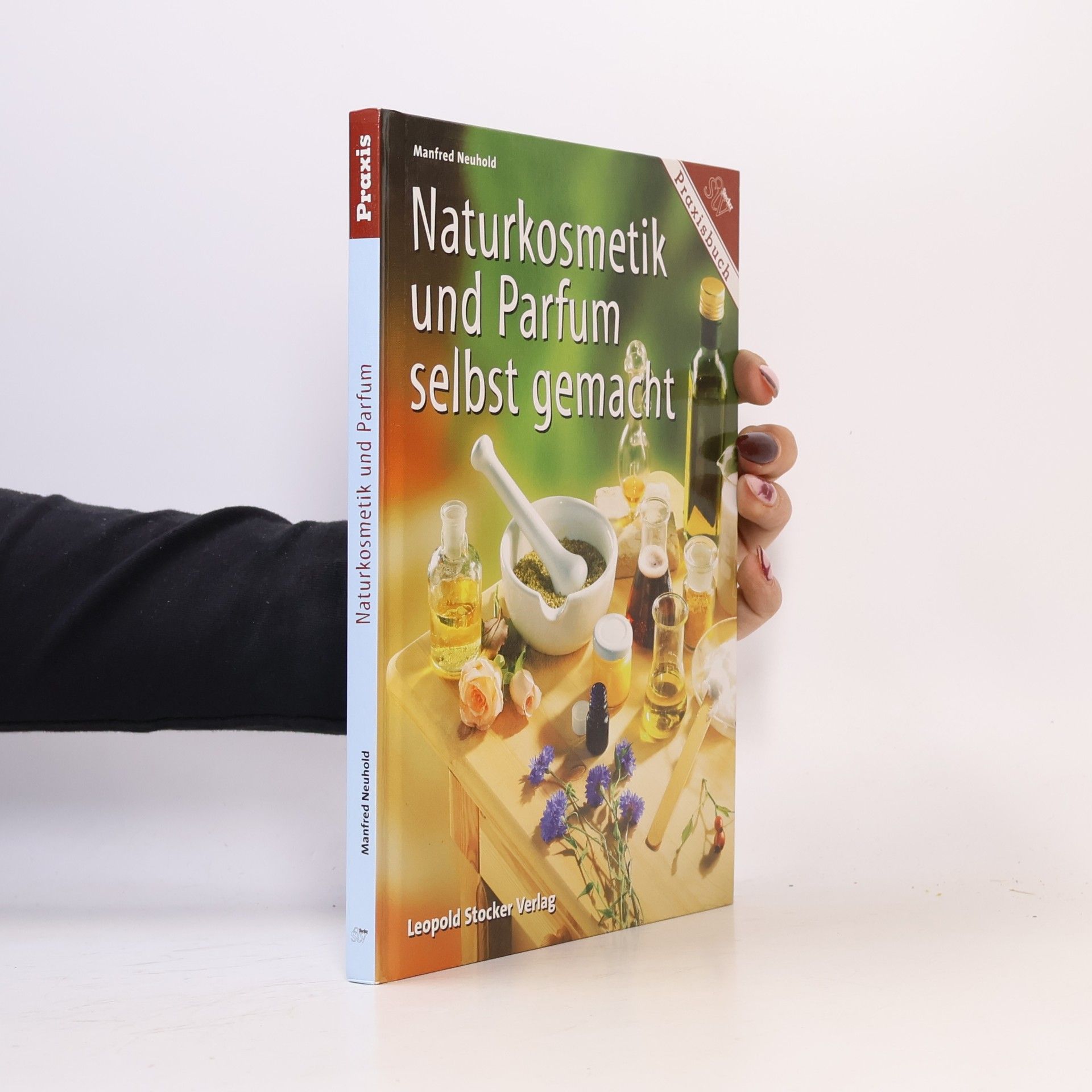 Naturkosmetik und Parfum selbstgemacht