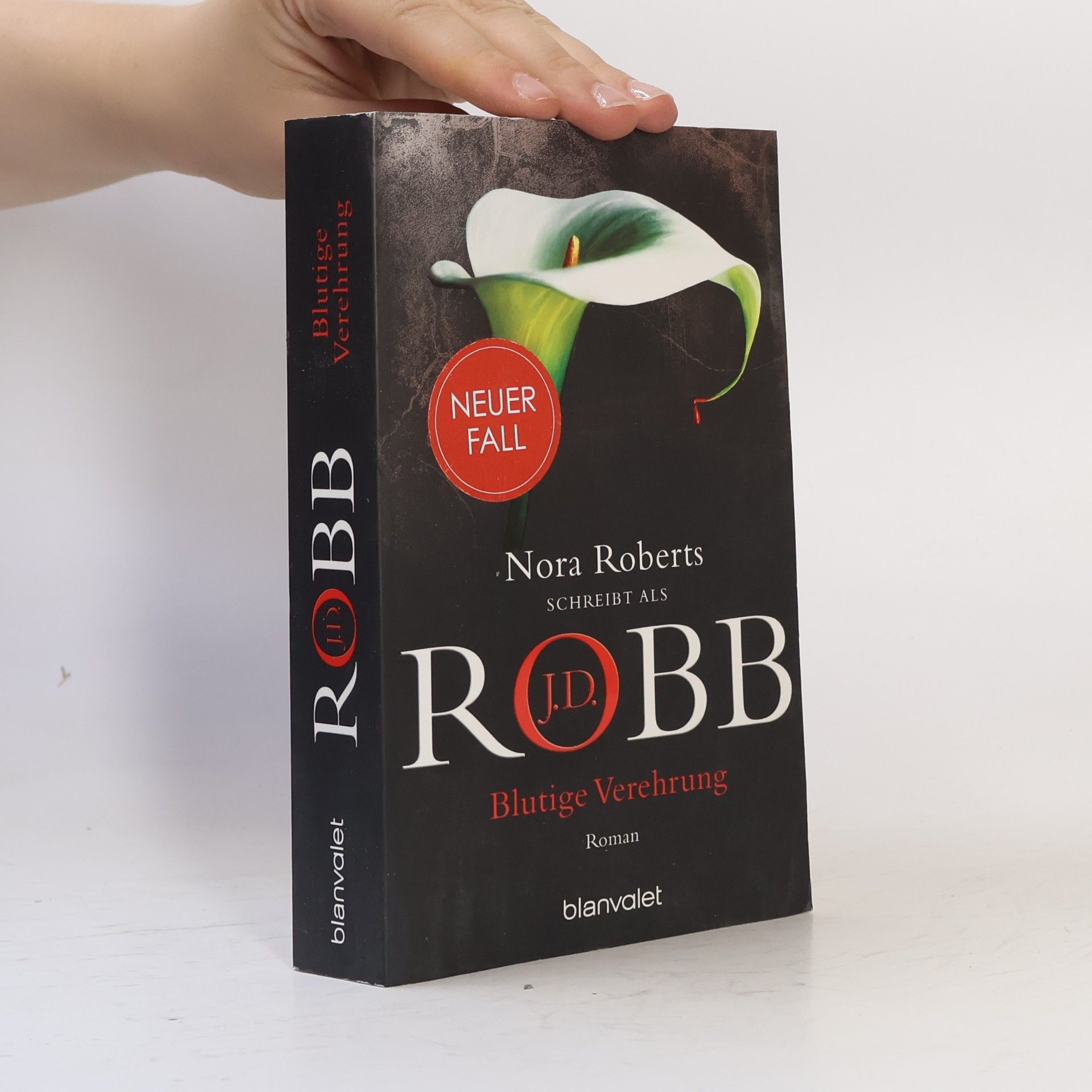 Nora Roberts Blutige Verehrung