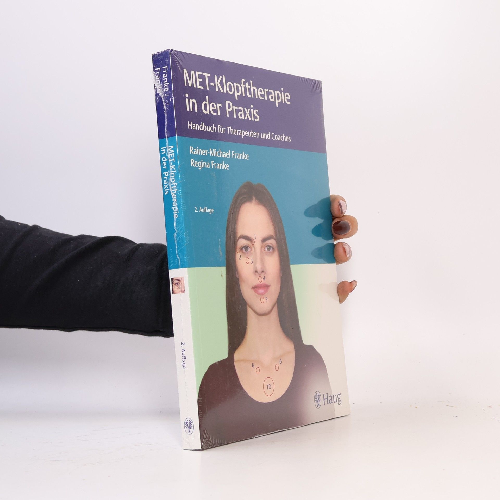 Rainer-Michael Franke MET-Klopftherapie in der Praxis