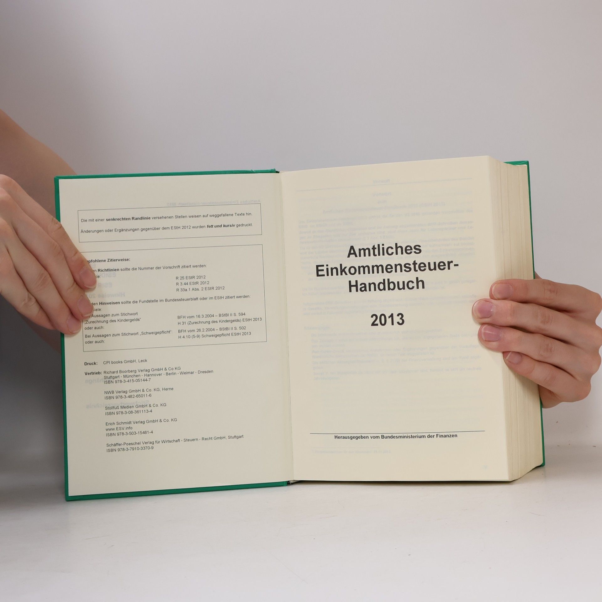 Bundesministerium der Finanzen Bundesministerium der Finanzen: Amtliches Einkommensteuer-Handbuch 2013