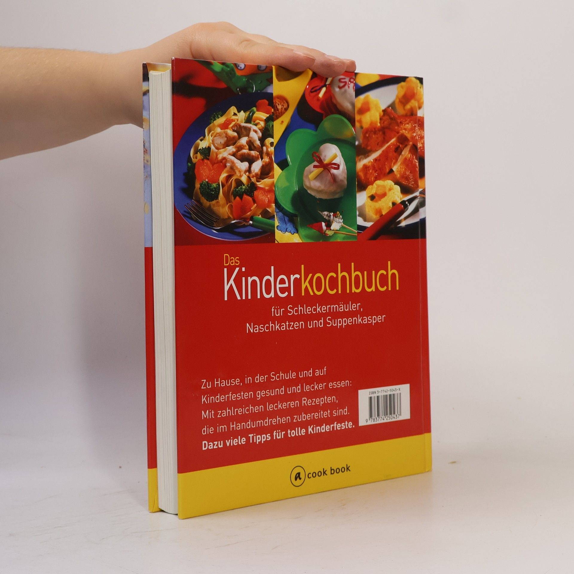Cornelia Adam Das Kinderkochbuch für Schleckermäuler, Naschkatzen und Suppenkasper