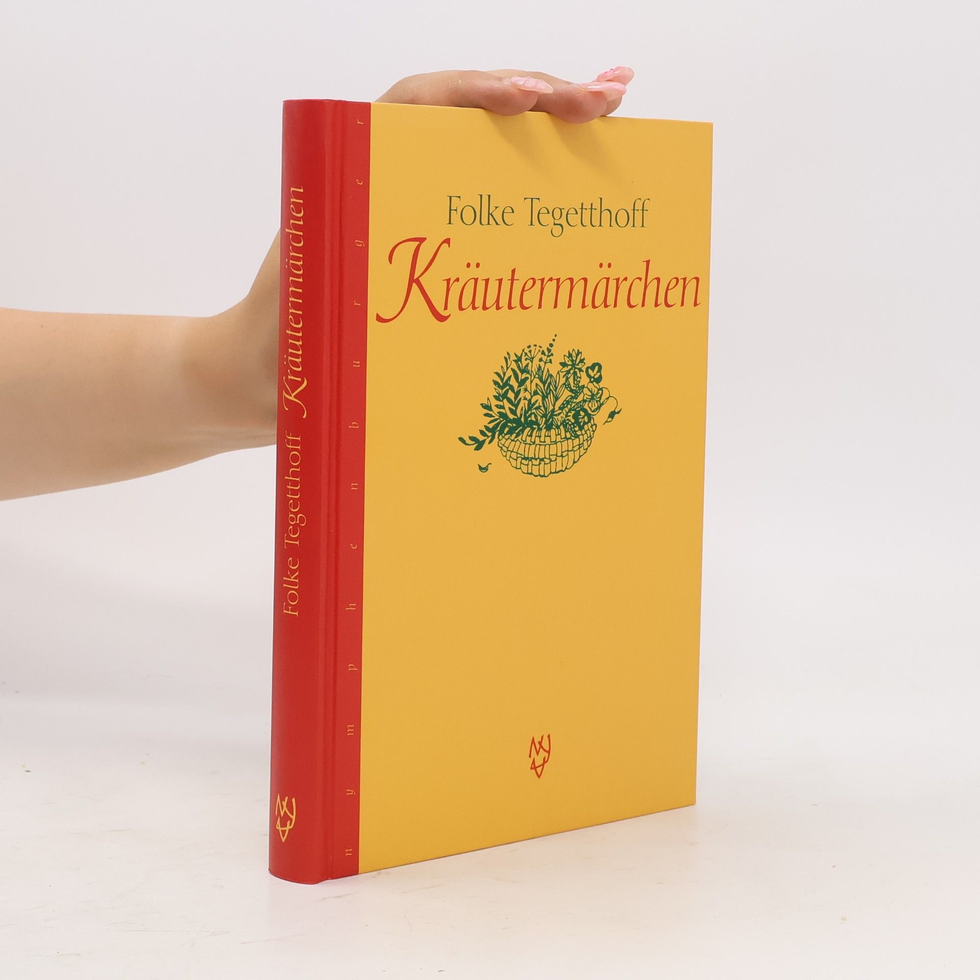 Folke Tegetthoff Kräutermärchen