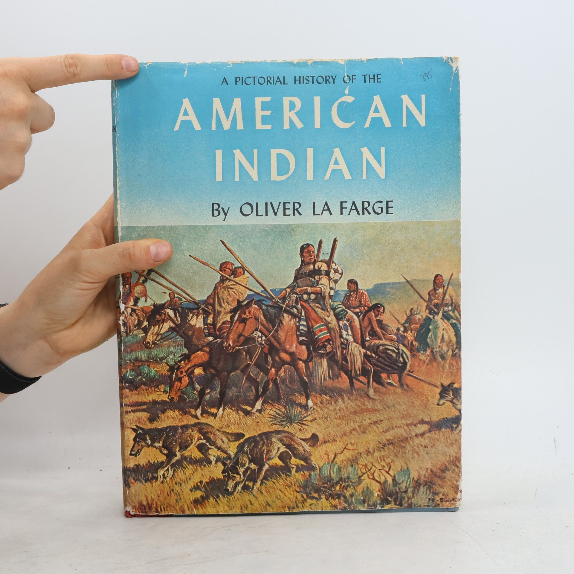 Oliver La Farge A Pictorial History of the American Indian
