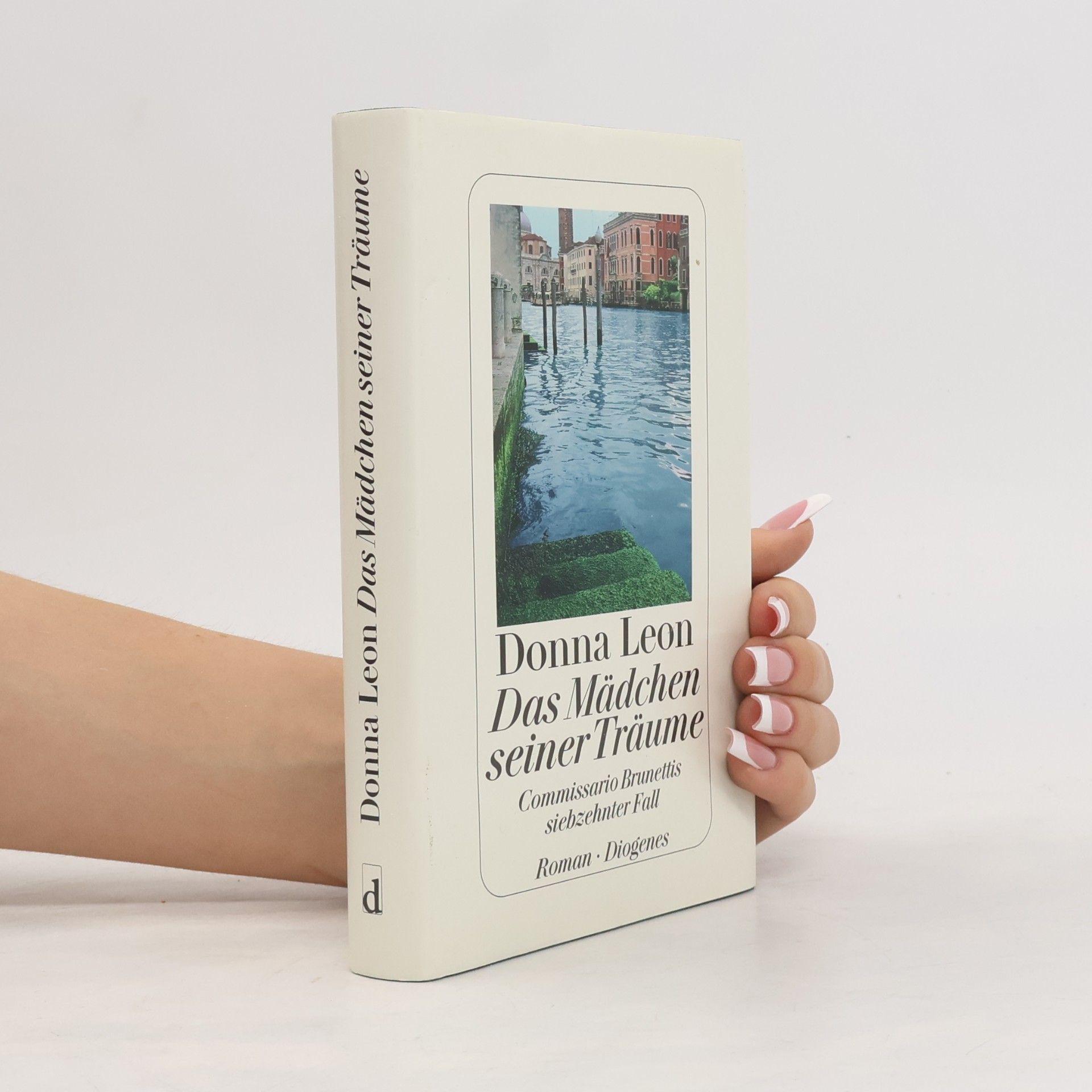 Donna Leon Das Mädchen seiner Träume