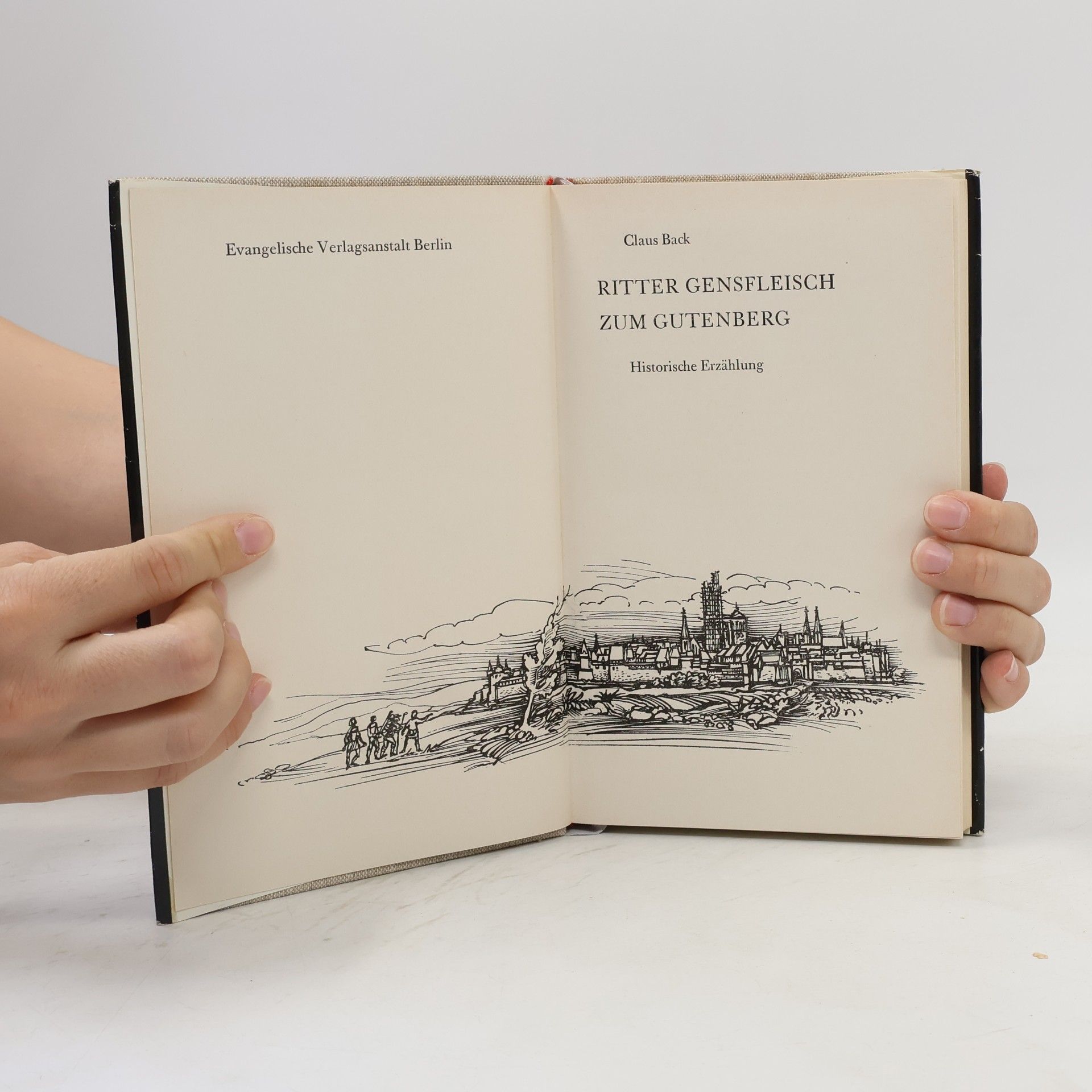 Claus Backhaus Ritter Gensfleisch zum Gutenberg