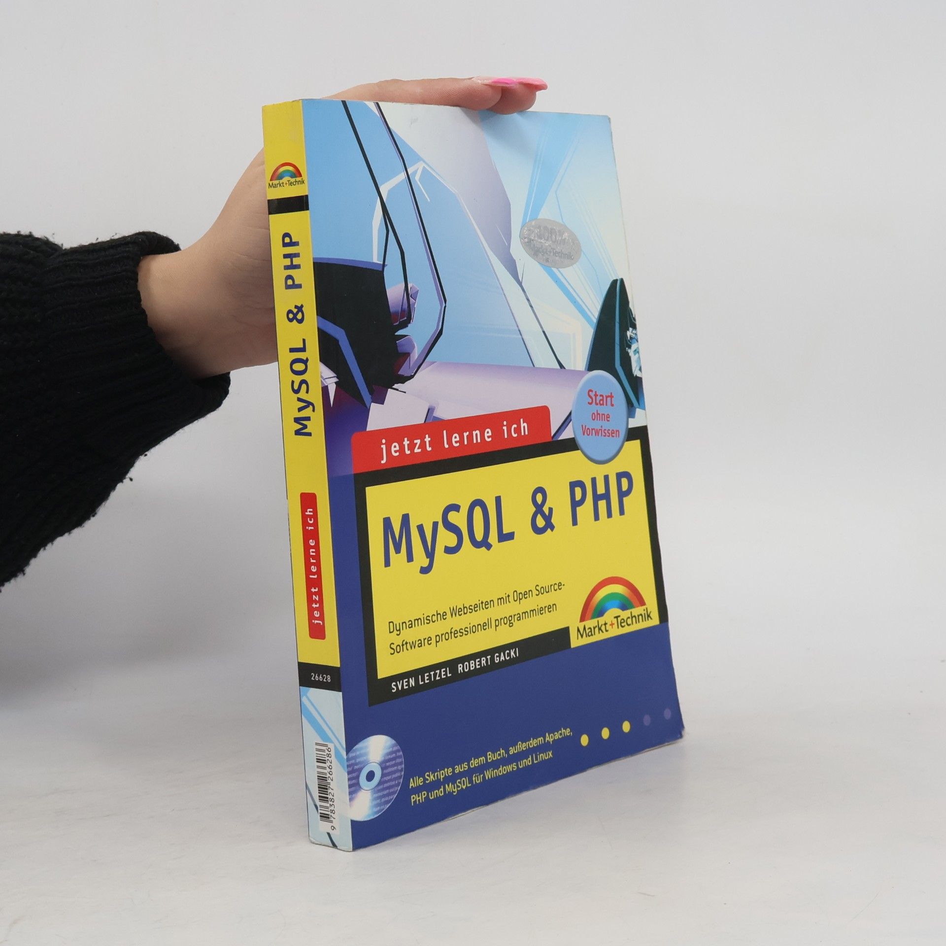 Jetzt lerne ich MySQL & PHP - Jubiläumsausgabe