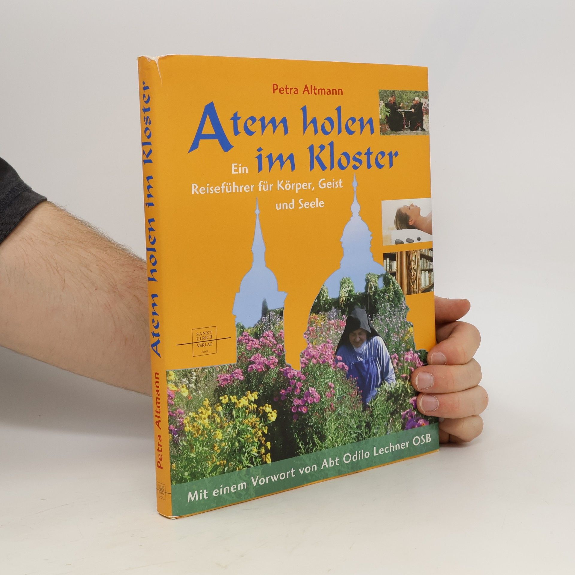 Petra Altmann Atem holen im Kloster