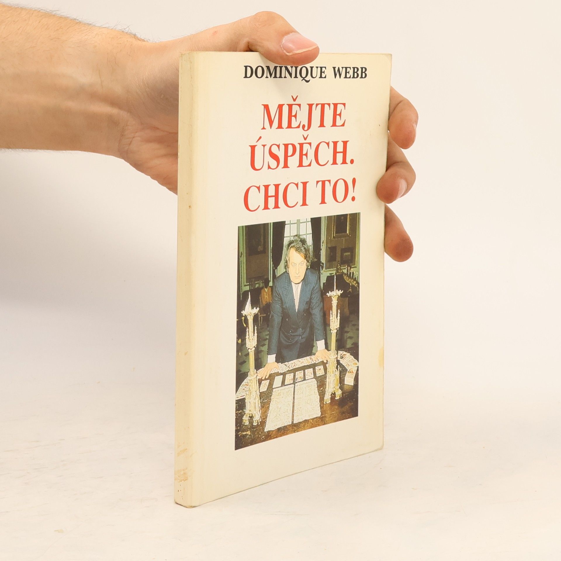 Dominique Webb Mějte úspěch. Chci to!