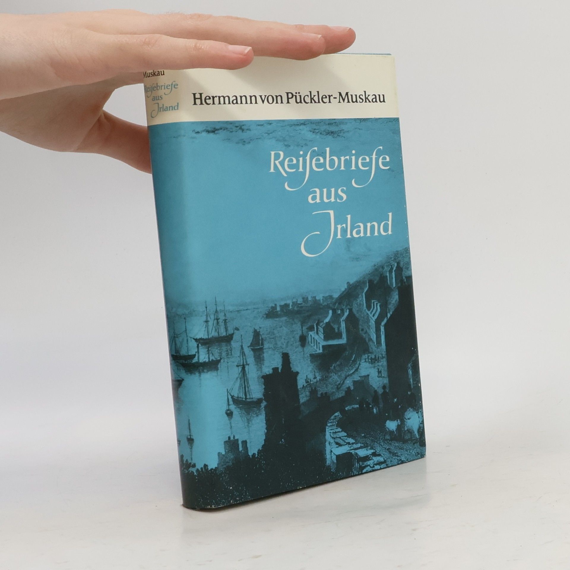 Hermann von Pückler-Muskau Reisebriefe aus Irland