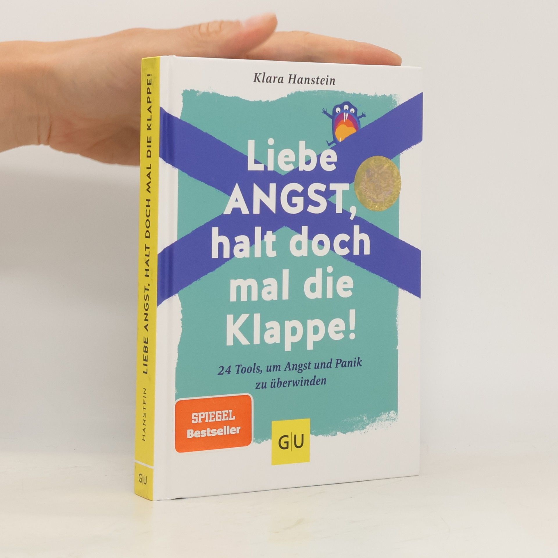 Klara Hanstein Liebe Angst, halt doch mal die Klappe!
