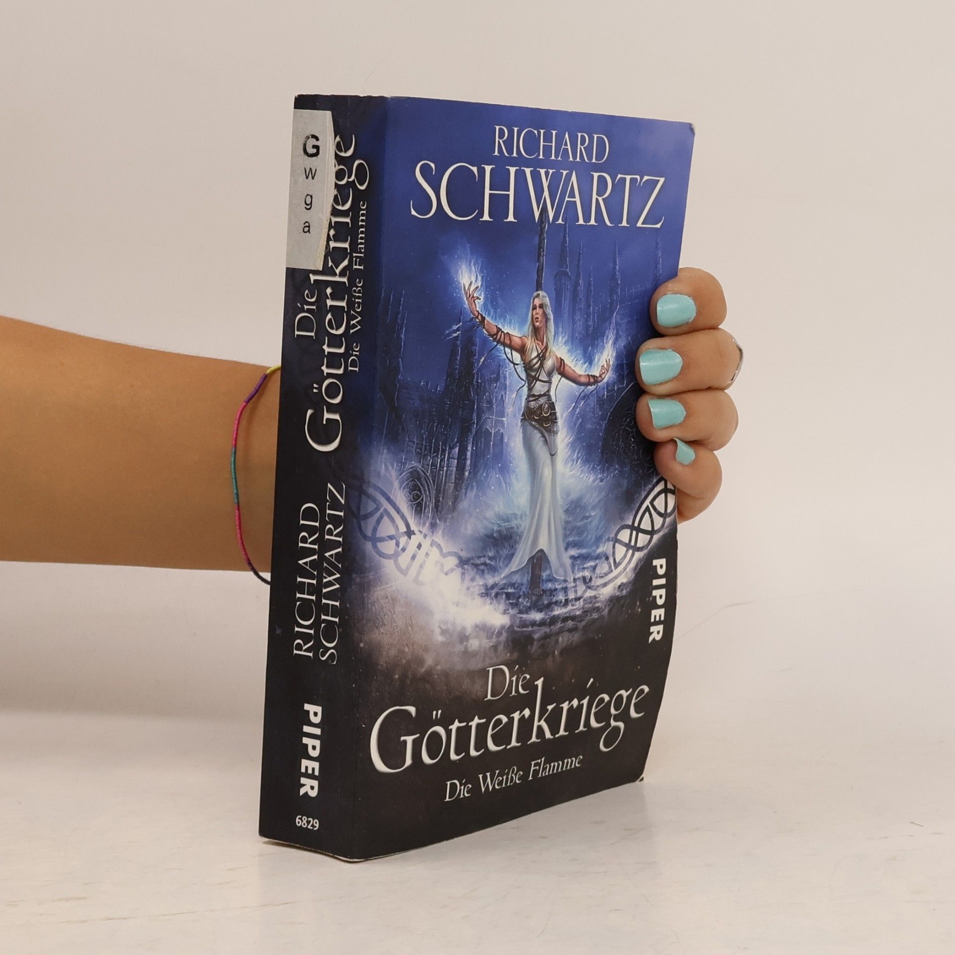 Richard Schwartz Die Götterkriege - Die Weiße Flamme