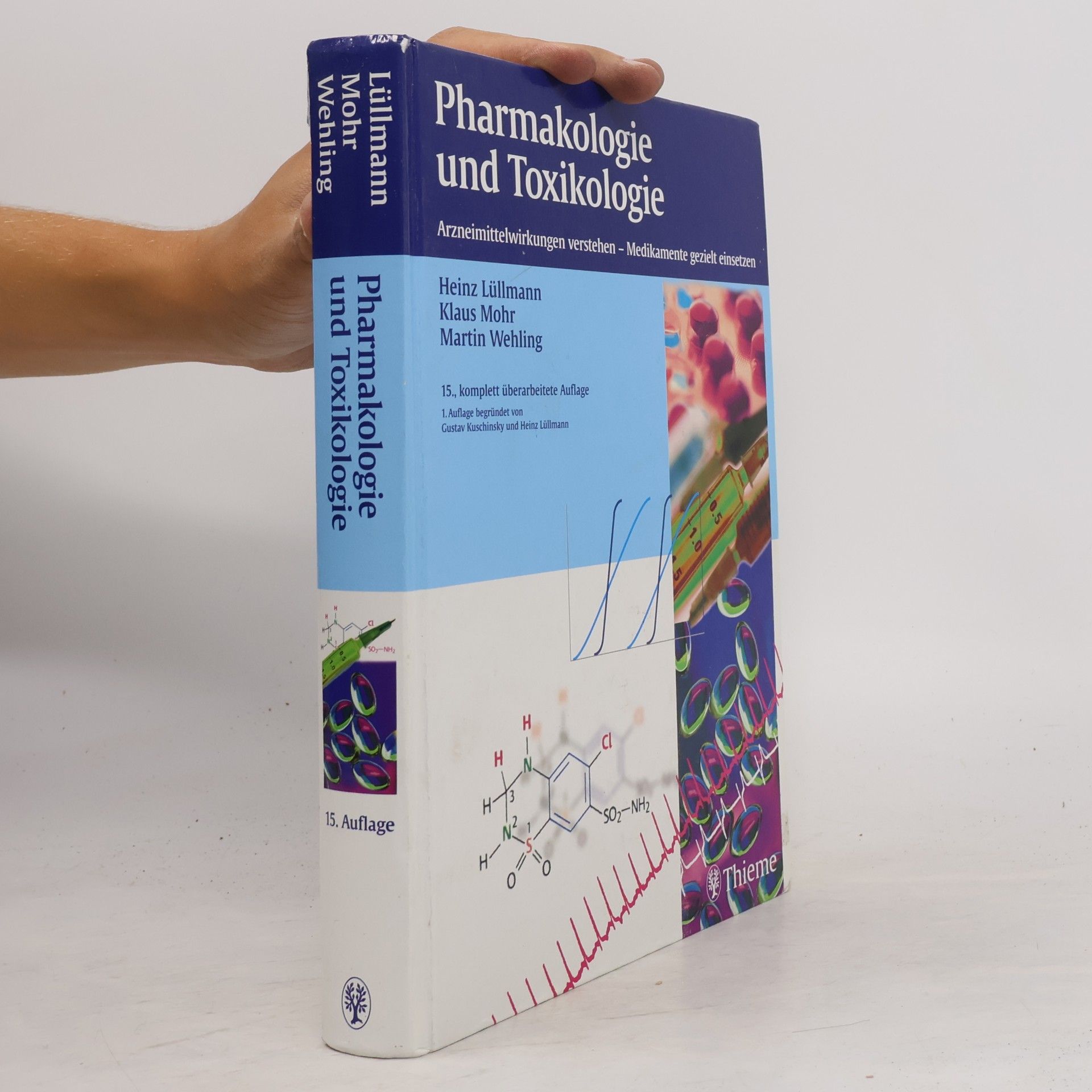 Heinz Lüllmann Pharmakologie und Toxikologie