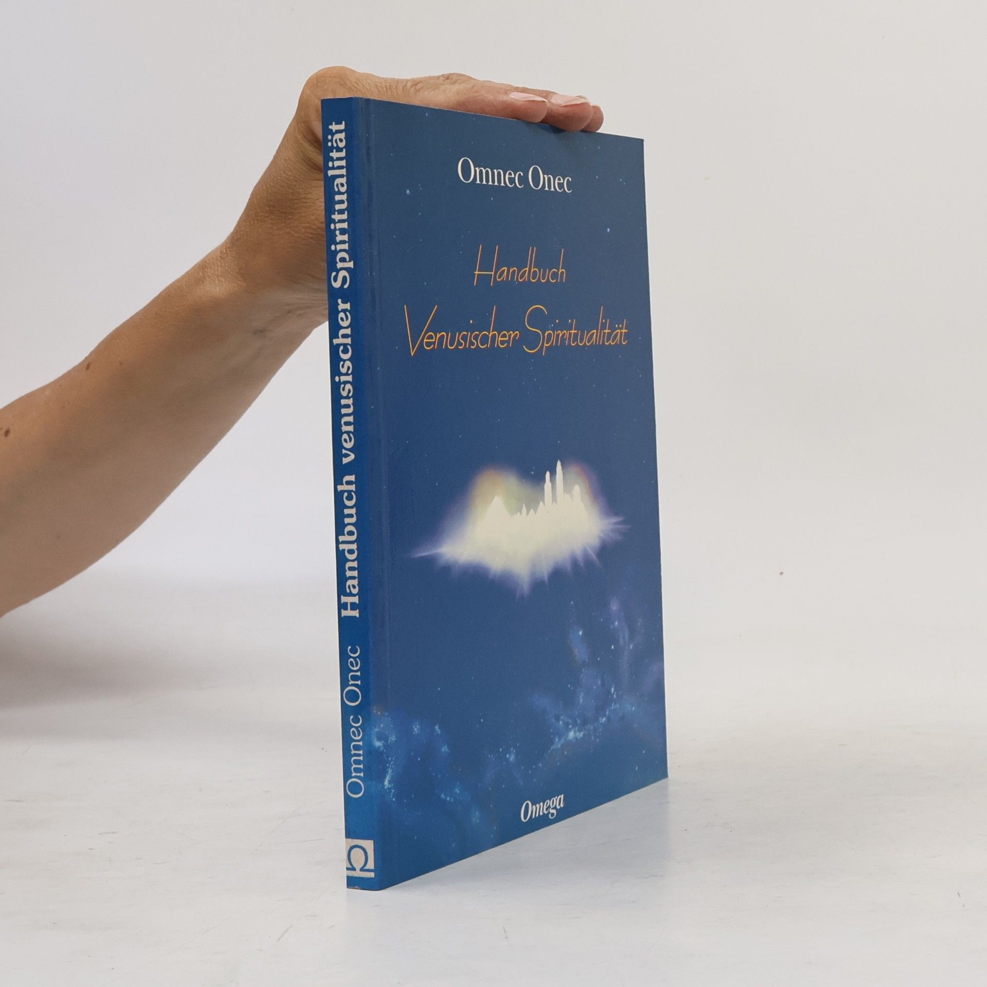 Omnec Onec Handbuch venusischer Spiritualität