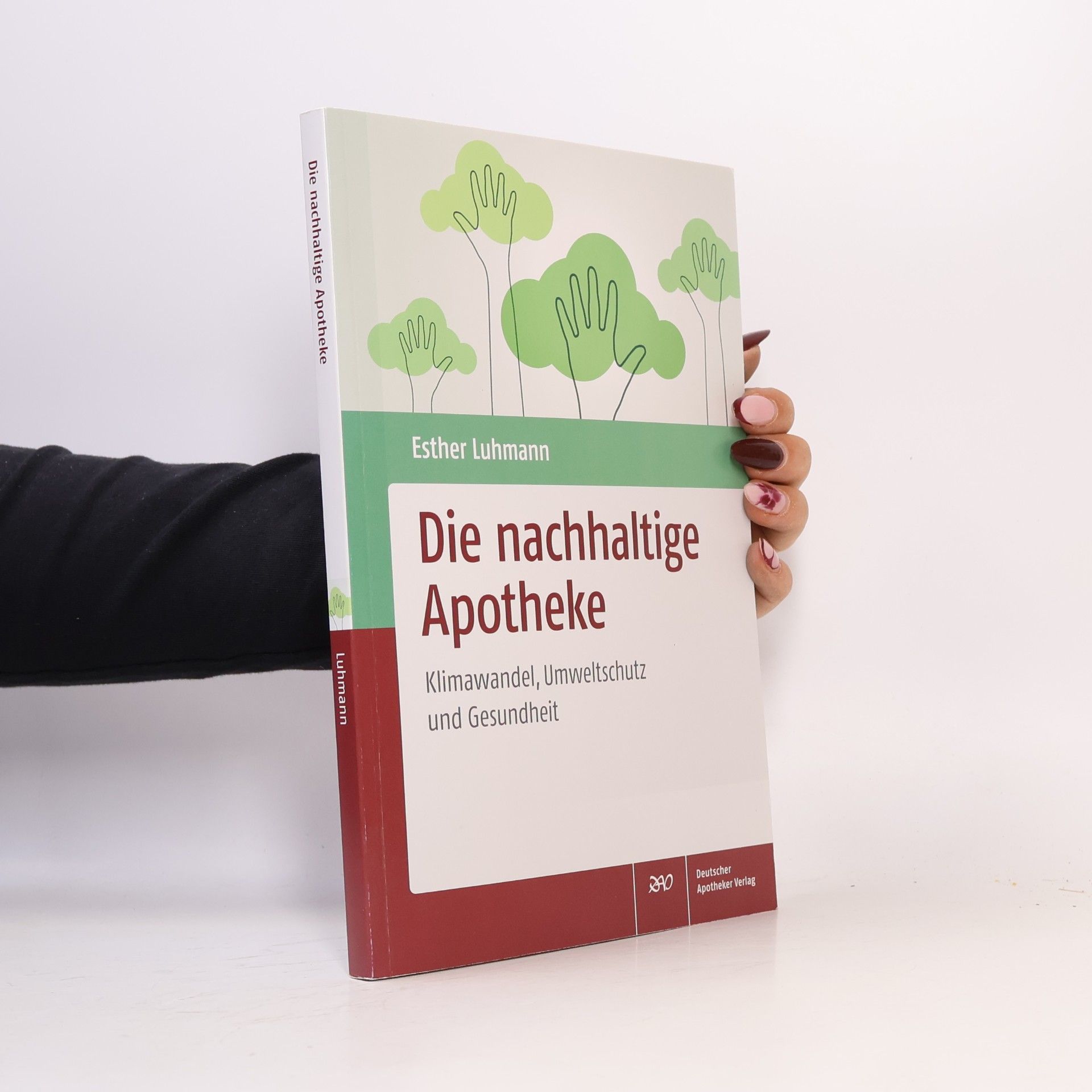 Esther Luhmann Die nachhaltige Apotheke