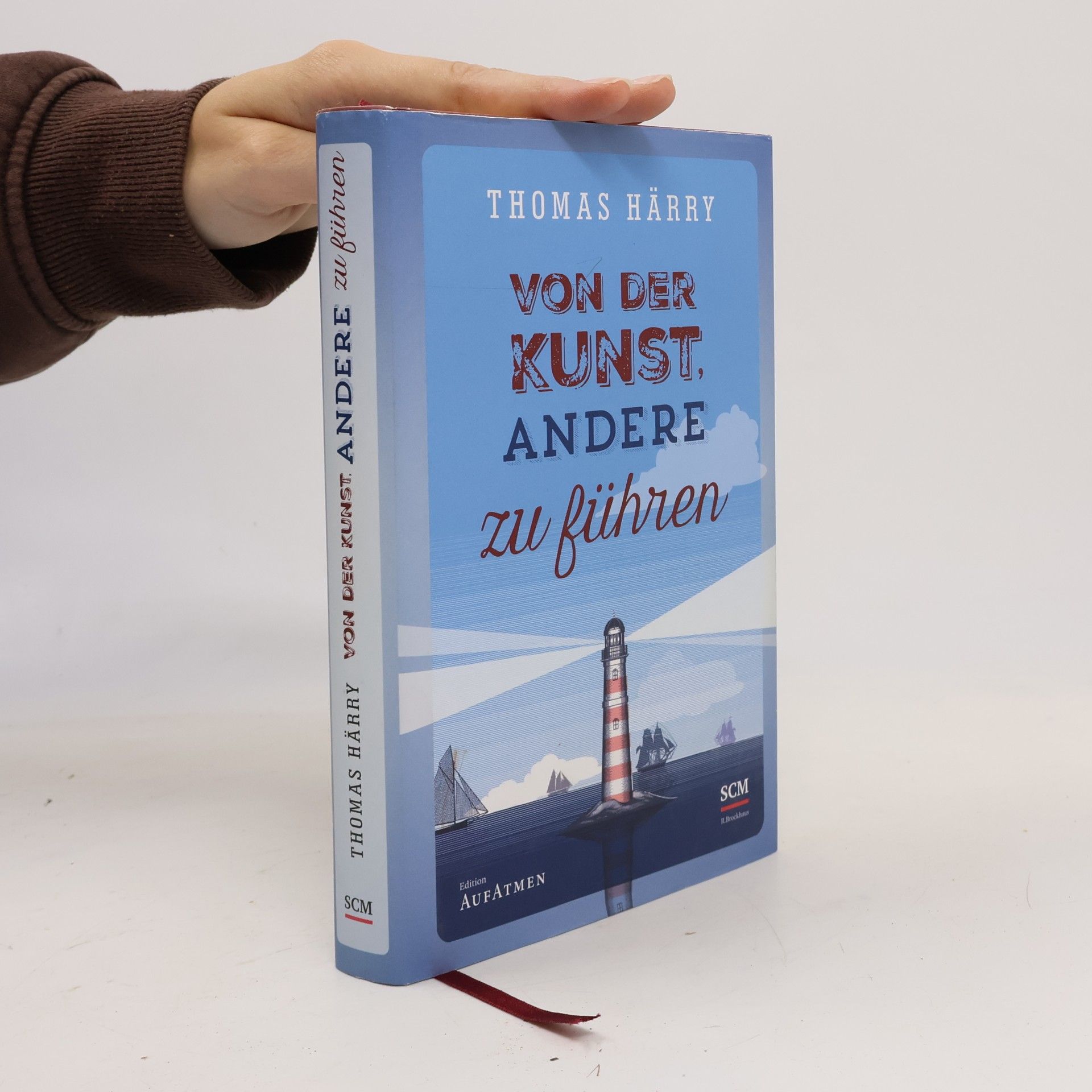 Thomas Härry Von der Kunst, andere zu führen