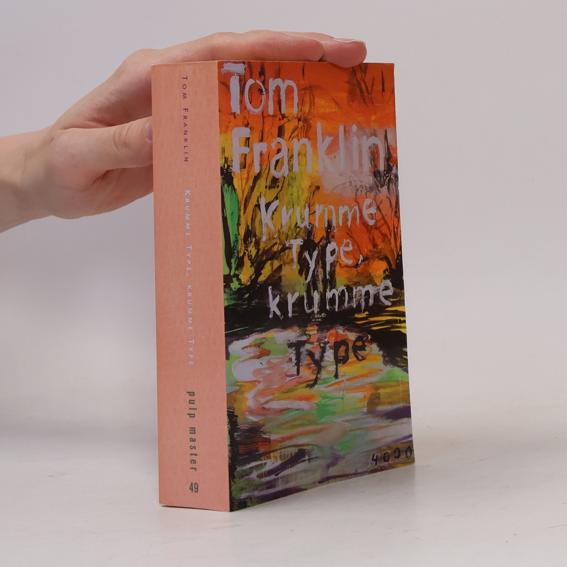 Tom Franklin Krumme Type, krumme Type