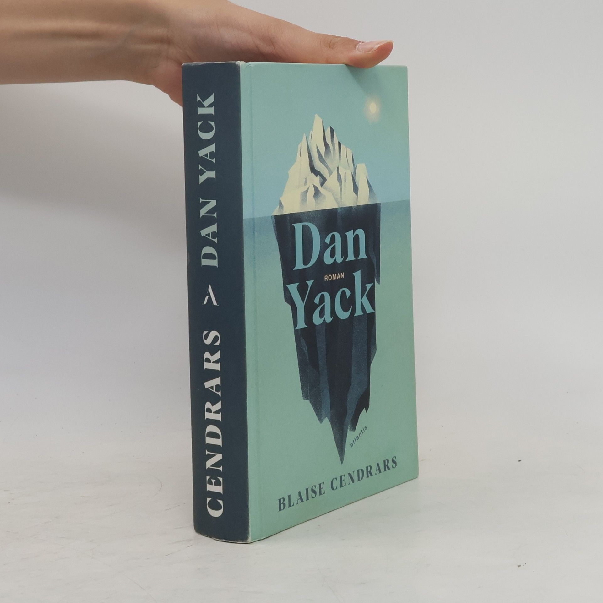 Blaise Cendrars Dan Yack
